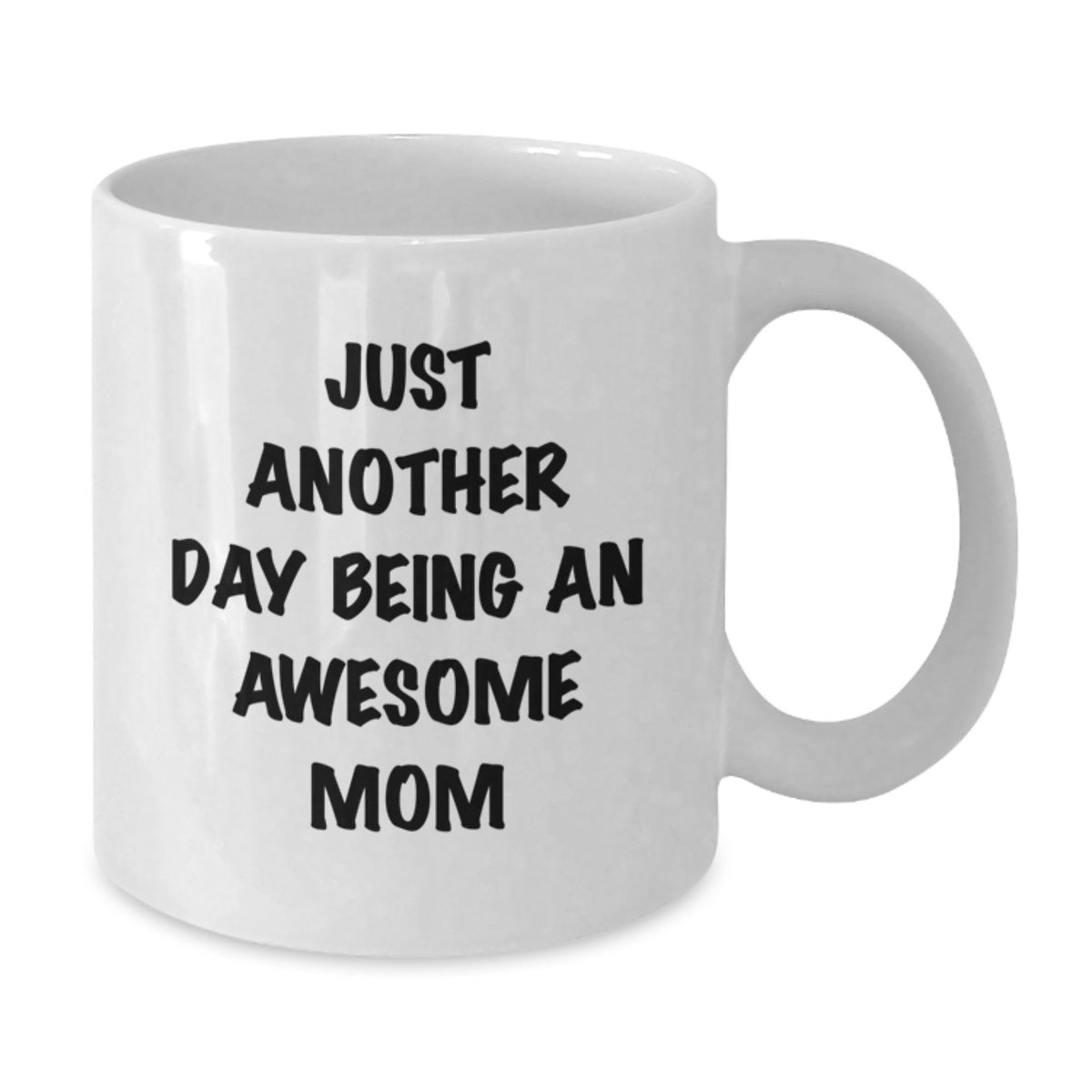 Mom An Awesome Mom Keepsake Coffee Mug - Inspirational Gift for Her - Additional
