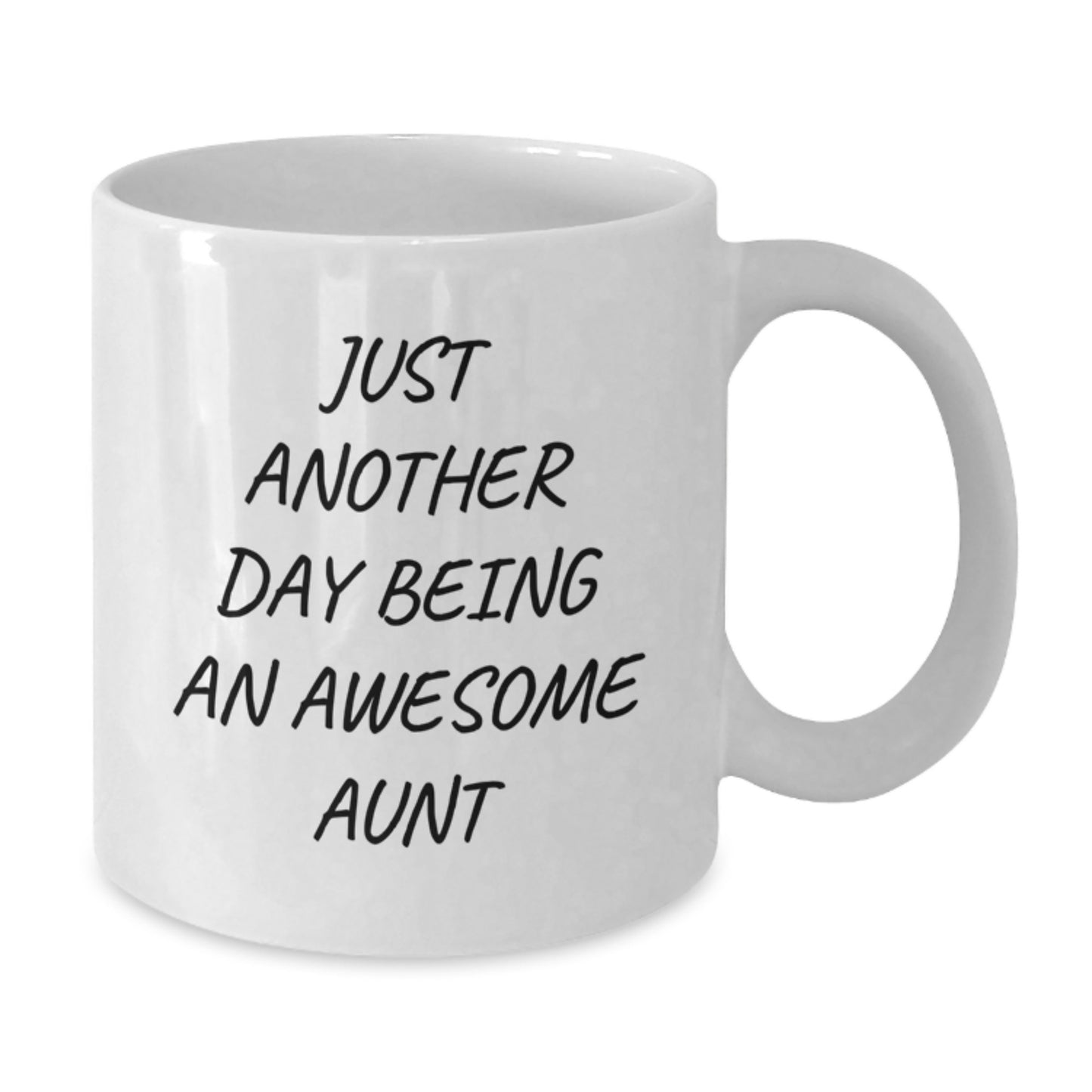 Funny Quotes Gifts for Aunt from Family - Just Another Day Being An Awesome Aunt White Coffee Mug - Additional