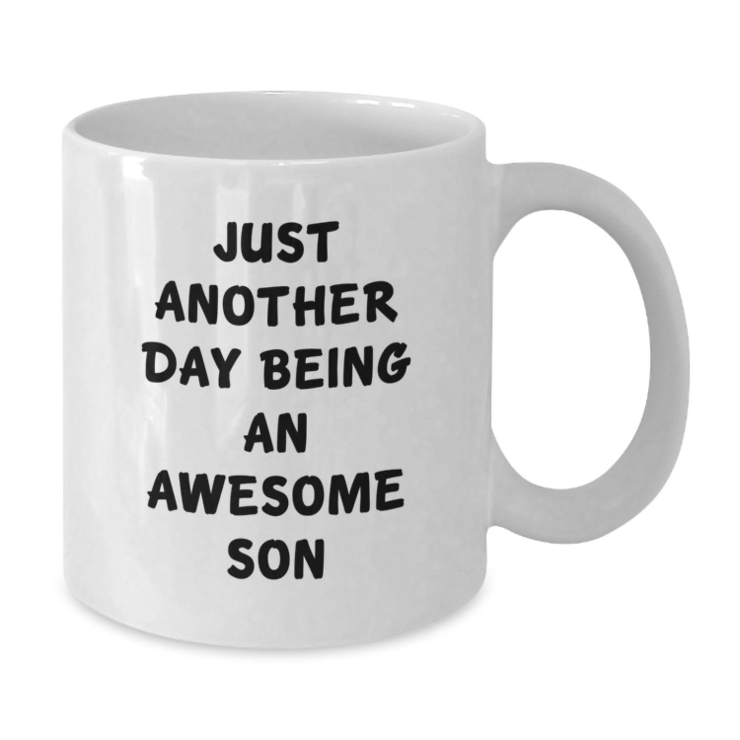Funny Son Gifts from Family - White Coffee Mug Just Another Day Being An Awesome Son Quote for Men - Additional