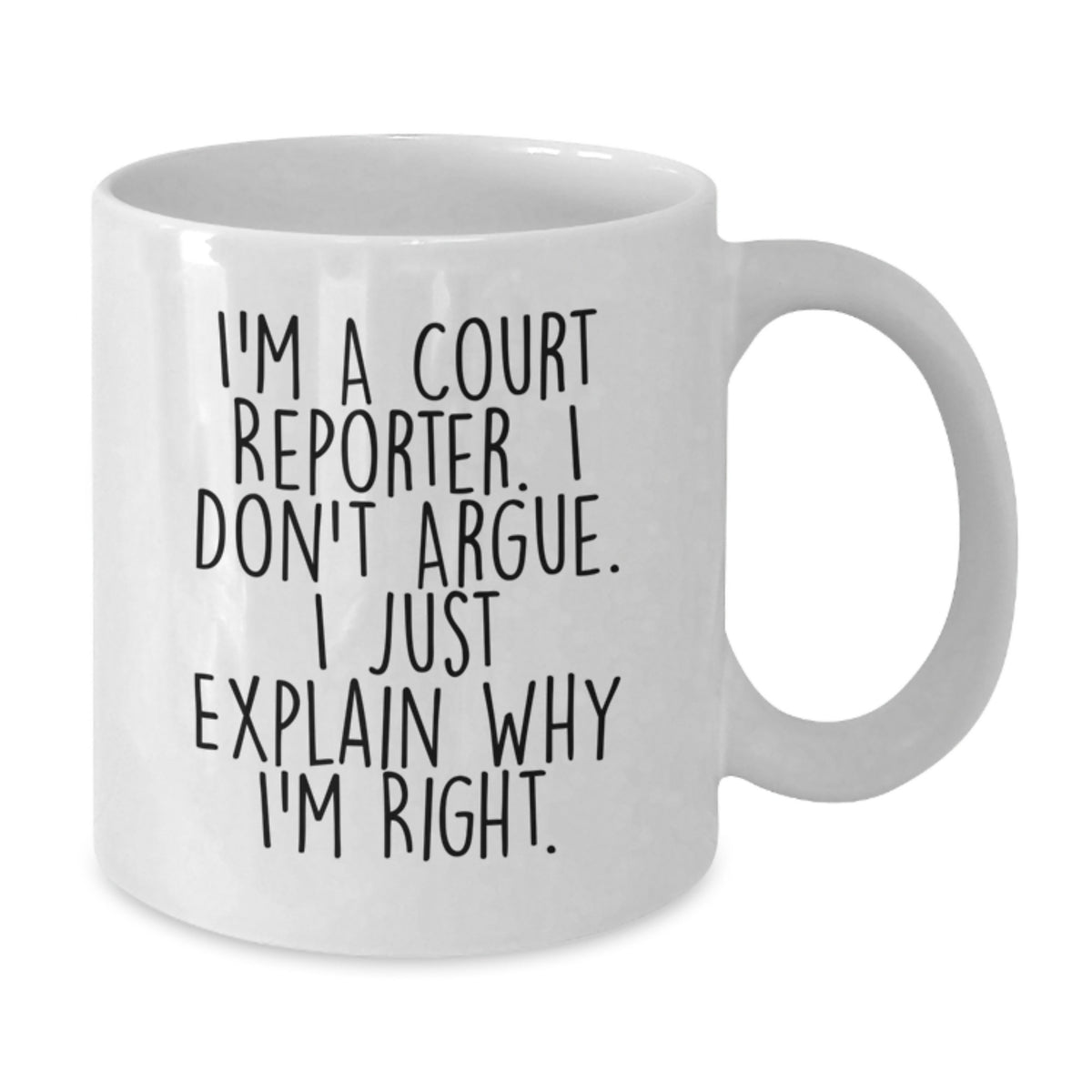 Court Reporter Gift For Him - Keepsake Mug With Witty Saying - Additional