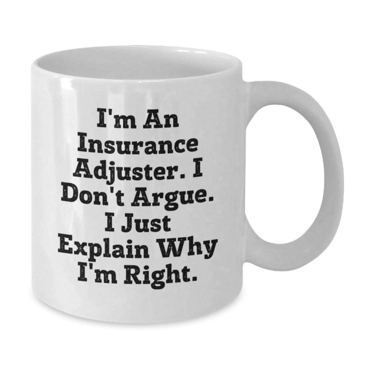 Christmas Gift for Her Witty Insurance Adjuster Coffee Mug Present - Additional