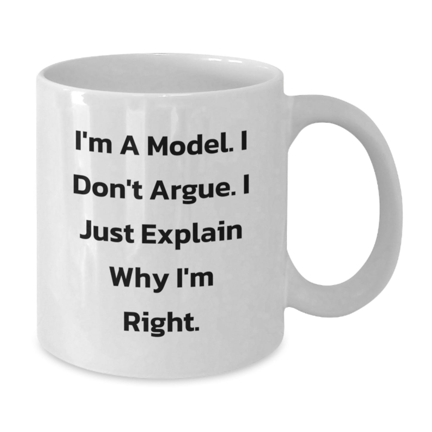 Funny Model Quotes White Coffee Mugs, Unique Gifts from Friends and Family for Model Enthusiasts, Christmas Unique Gifts for Men Women - Additional