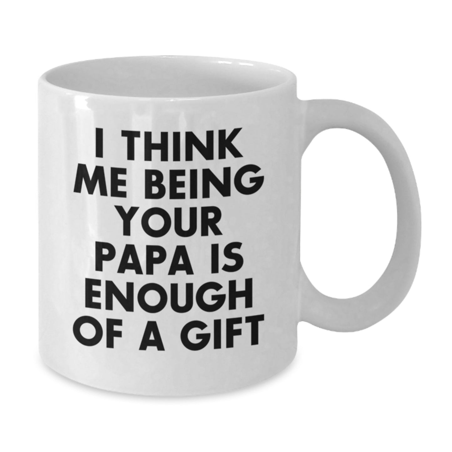 Funny Papa Quotes White Coffee Mugs Gifts from Men to Papa on Graduation Unique Occasions - Additional