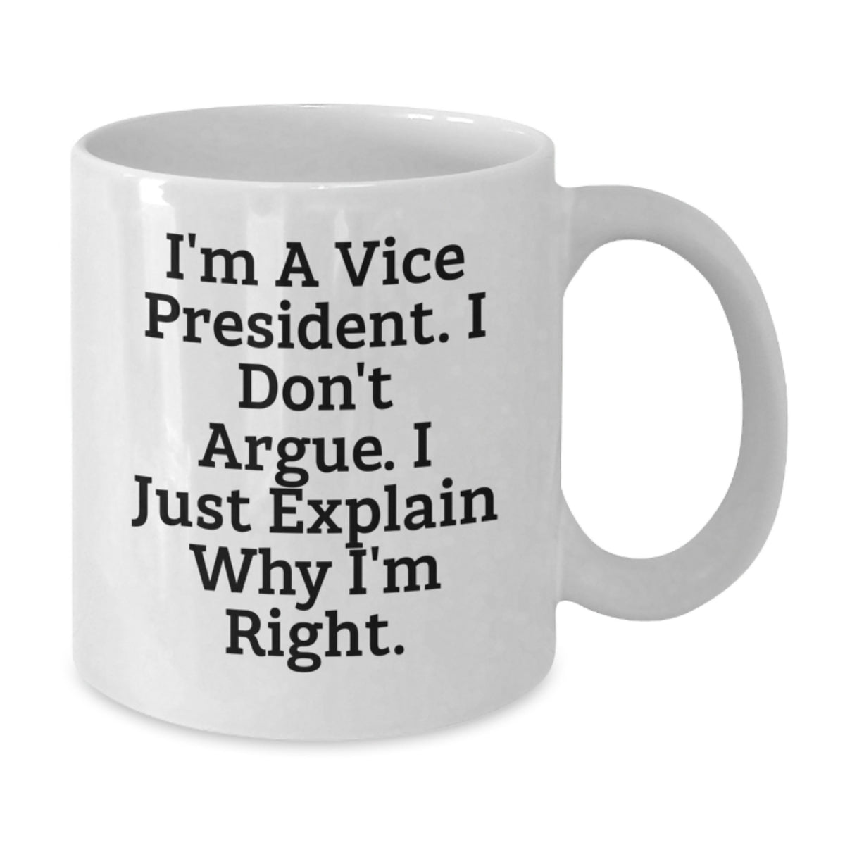 Christmas Gift for Her - A Humorous White Coffee Mug for a Vice - Additional