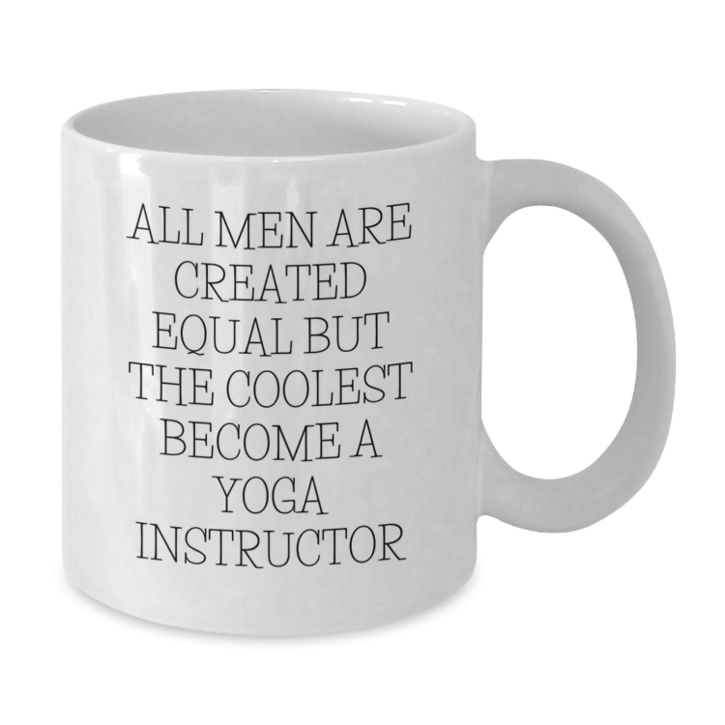 Funny Yoga Instructor Quote White Coffee Mugs - Gift for Yoga Instructor Friends - Unique Valentine's Gifts from Men to Women - Additional
