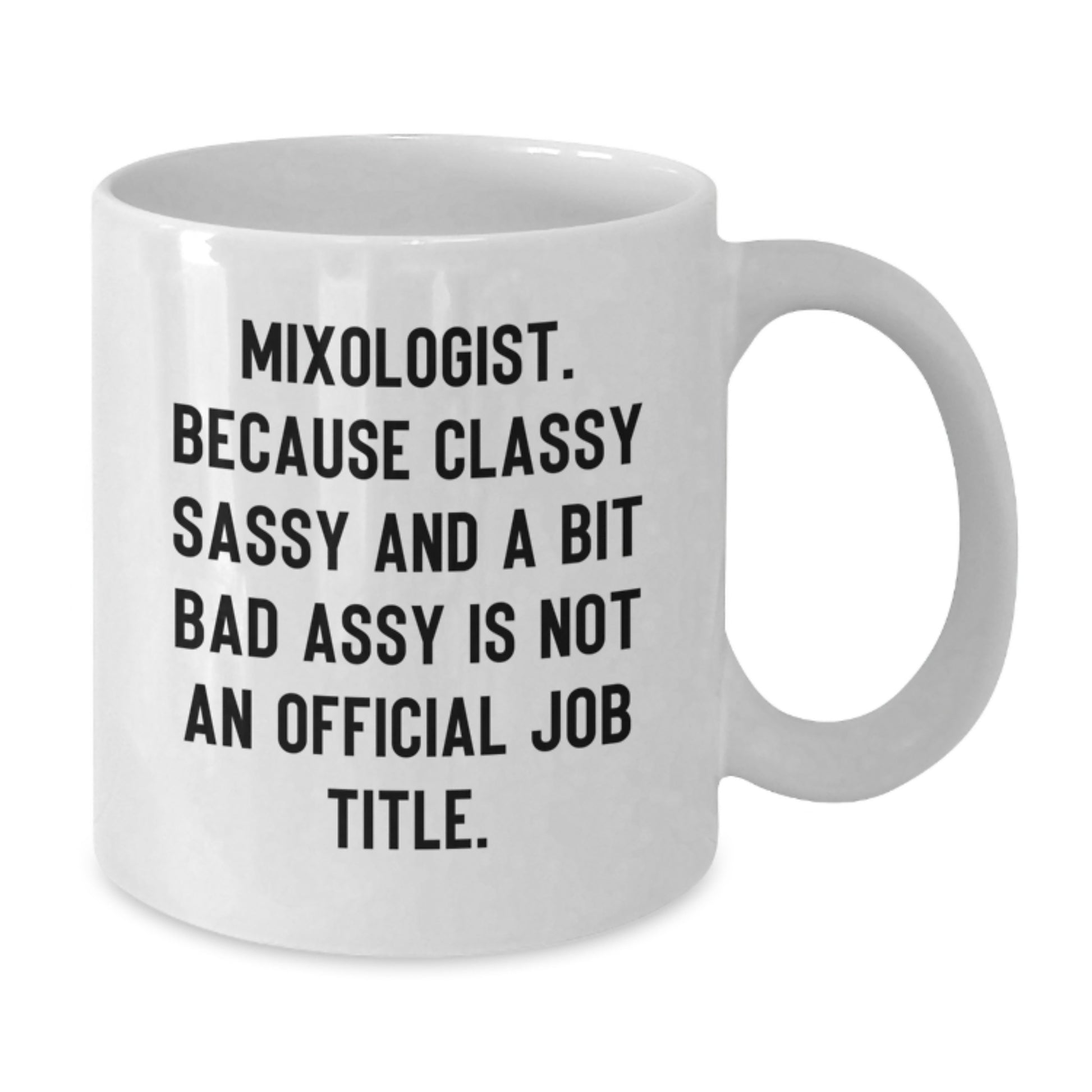 Gifts from Friends for Mixologist - Funny Mixology Quotes on White Coffee Mug, Perfect Christmas Unique Gifts for Him or Her, Unique Barista Mug - Additional