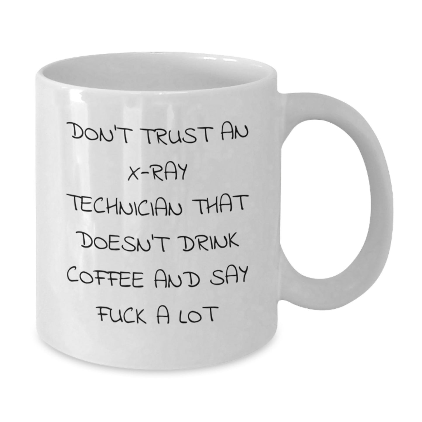 Funny X-Ray Technician Gifts for Men, Gifts from Friends to X-Ray Technician, White Ceramic Coffee Mug, Christmas Unique Gift - Additional