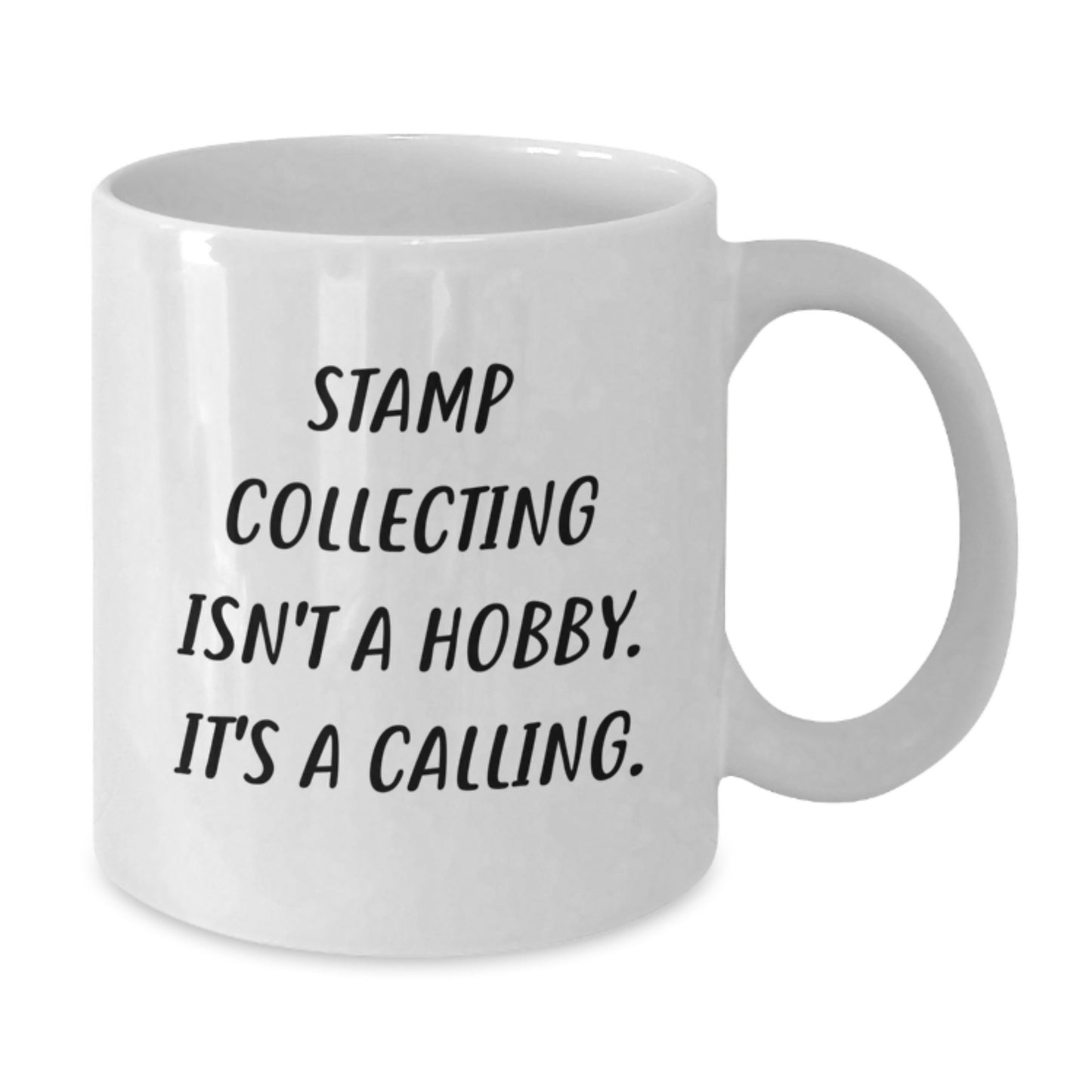 Funny Stamp Collecting Gifts, Birthday Unique Gifts for Stamp Collecting Enthusiast, White Coffee Mug saying 'Stamp Collecting Isn't A Hobby. It's A Calling.' - Additional