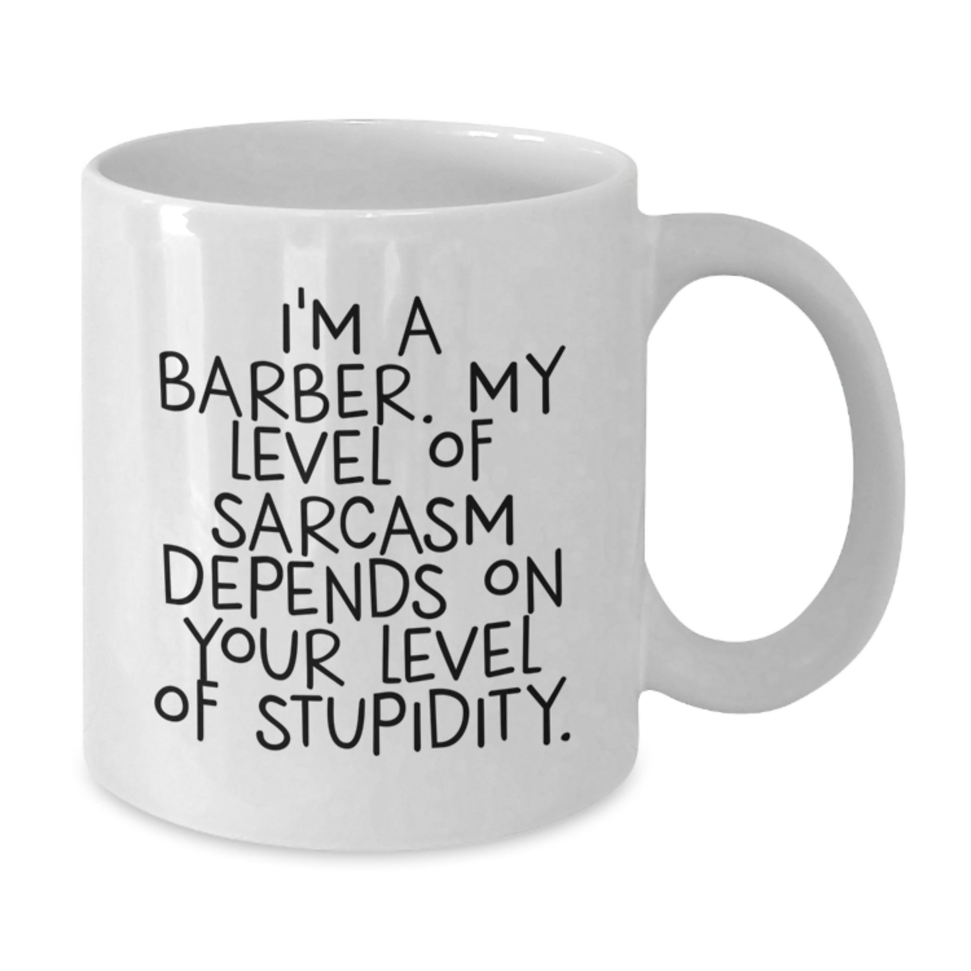Barber Humor Gift, Funny White Coffee Mug, I'm A Barber, Gifts from Friends, Birthday Unique Presents for Barber - Additional