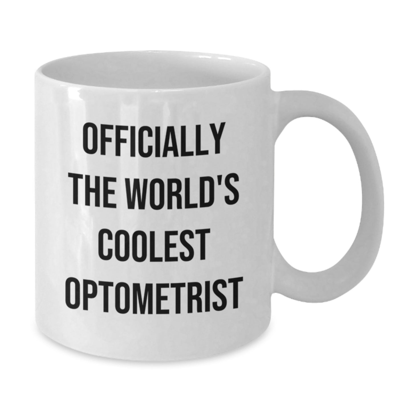 Funny Optometrist Gifts from Friends, Unique White Coffee Mugs for Graduation, 'Officially The World's Coolest Optometrist' Quote, Gifts for Optometrist, White Coffee Mug, Optometrist Mug - Additional