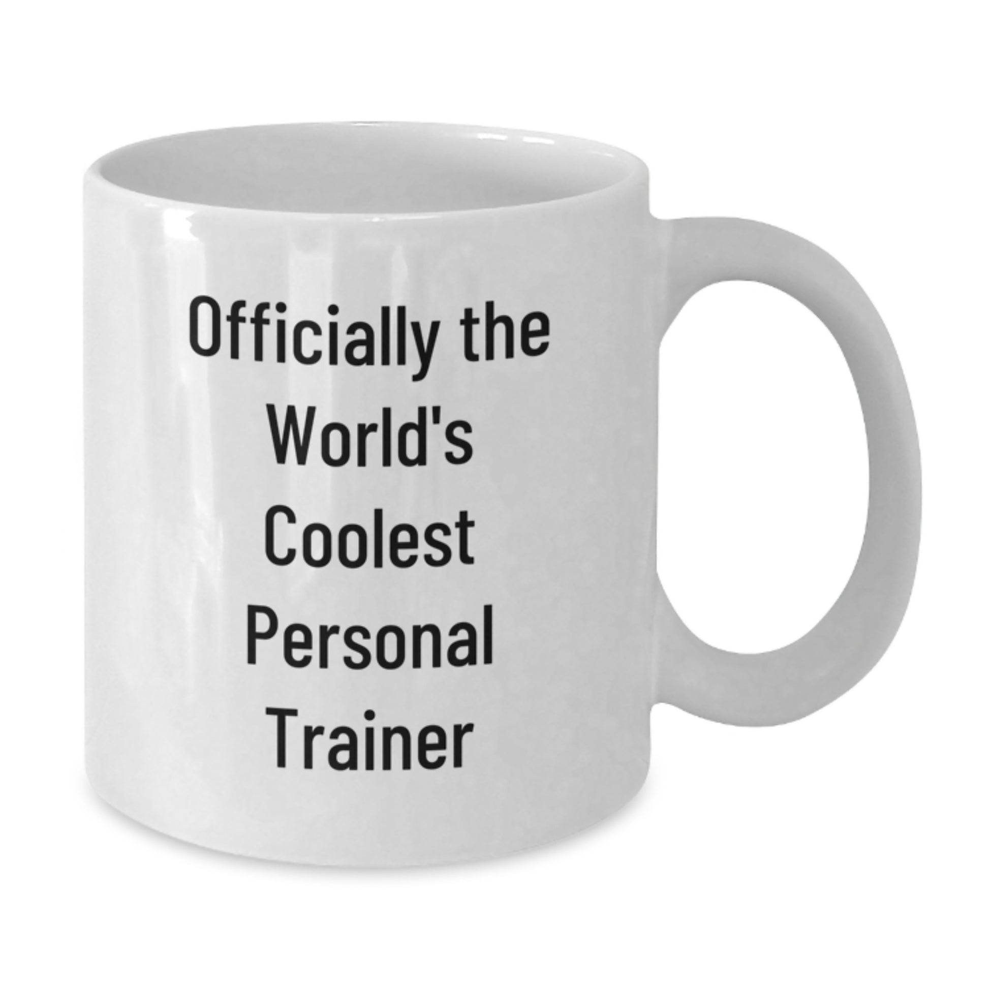 Funny Personal Trainer Gifts from Men to Friends, Inspirational White Coffee Mug for Graduation, 'Officially The World's Coolest Personal Trainer' - Additional