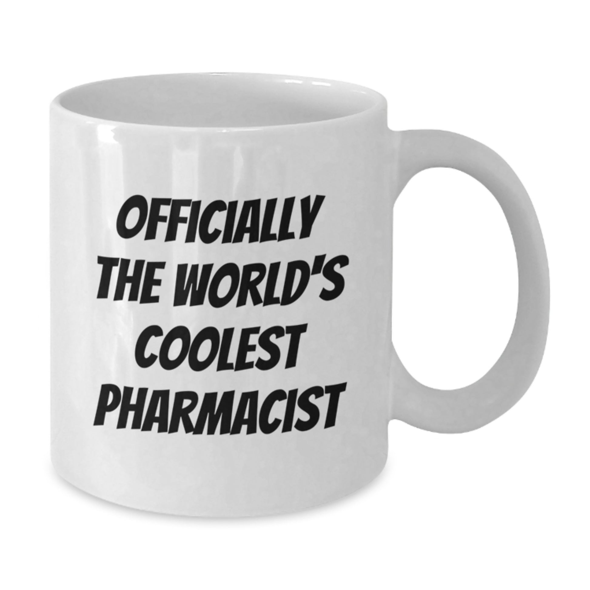 Funny Pharmacist Gifts for Men, White Coffee Mug, Officially The World's Coolest Pharmacist - Unique Graduation Unique Gifts from Friends to Family - Additional