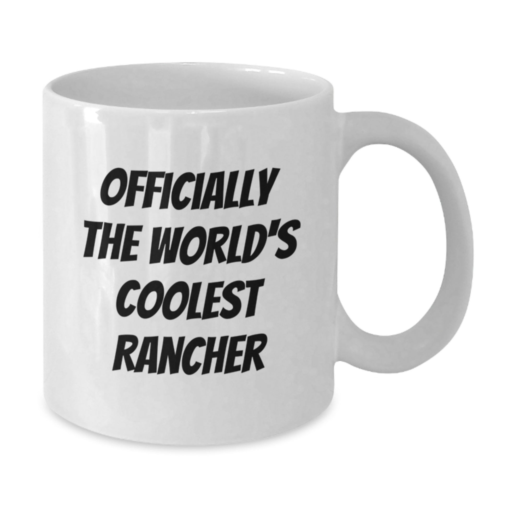 Funny Rancher Gifts for Men from Officially The World's Coolest Rancher, Unique White Coffee Mugs for Graduation, Funny Quotes, Gifts from Friends, Gifts for Rancher - Additional