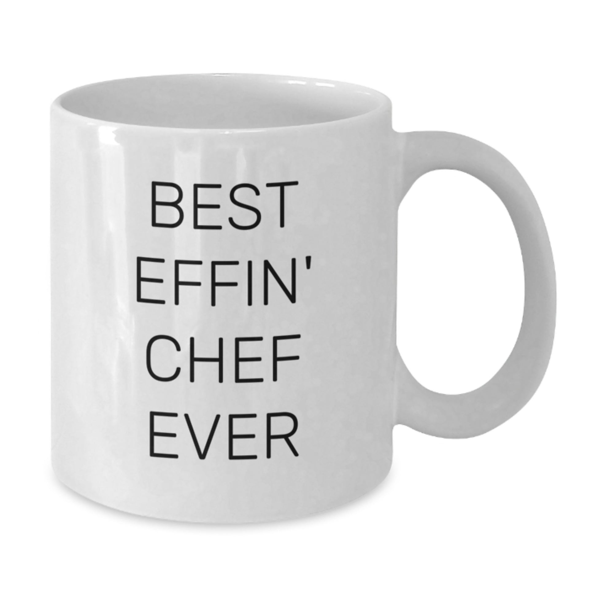 Funny Chef Gifts for Men Friends Coworkers Family - Best Effin' Chef Ever White Coffee Mug, 11oz or 15oz Capacity, Ceramic, Microwave and Dishwasher Safe - Additional