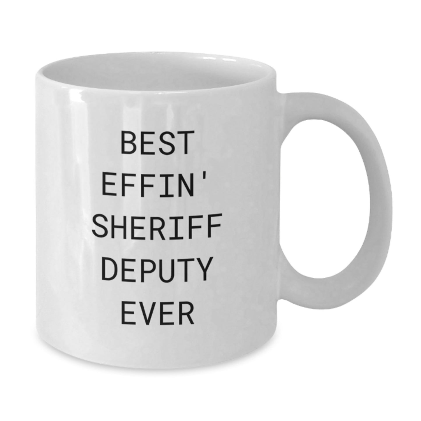 Funny Sheriff Deputy Gifts for Men, Best Effin' Sheriff Deputy Ever White Coffee Mug, Unique Graduation Gifts from Friends - Additional