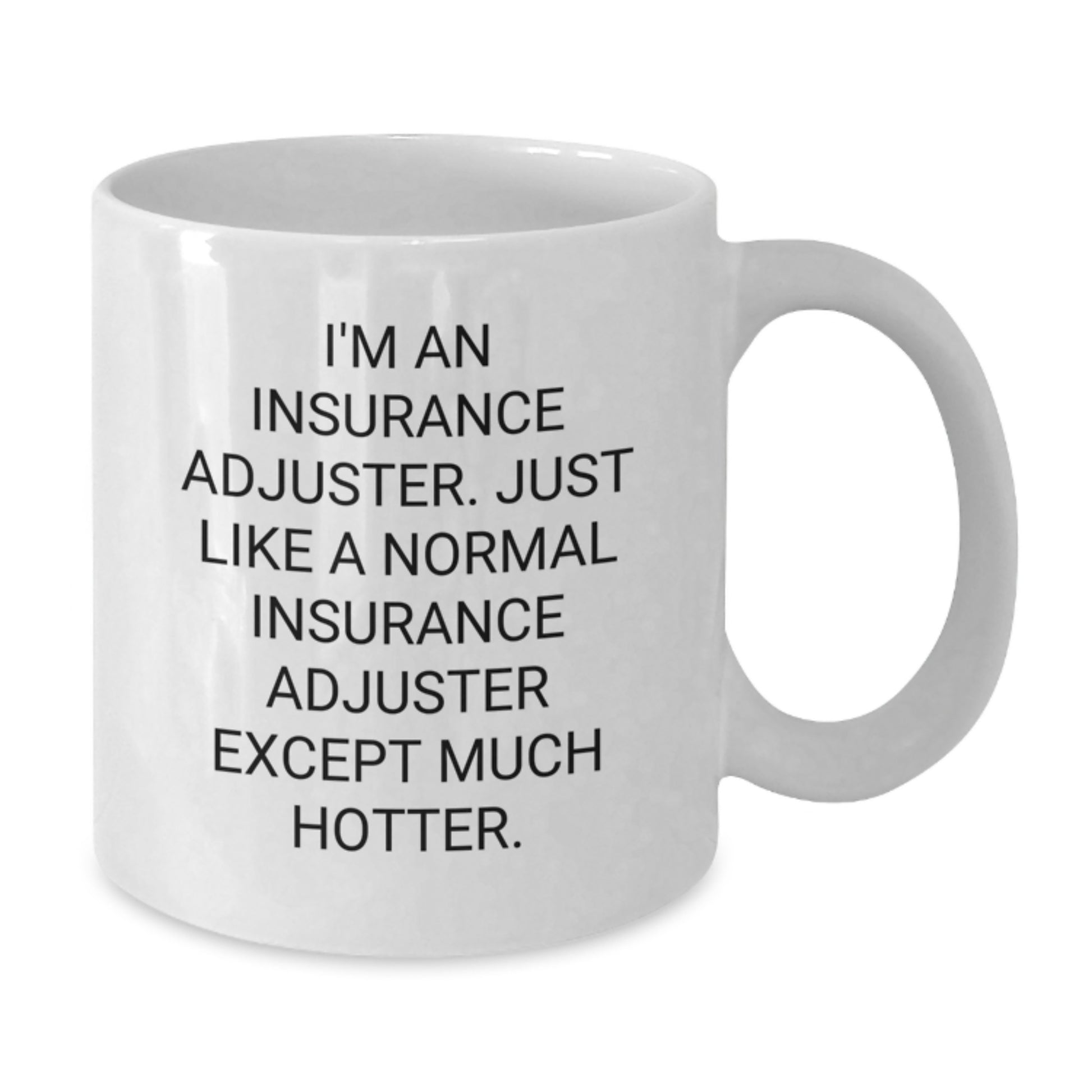 Funny Insurance Adjuster Gifts for Men, White Coffee Mugs - Perfect Unique Graduation Gifts from Friends and Family - Additional