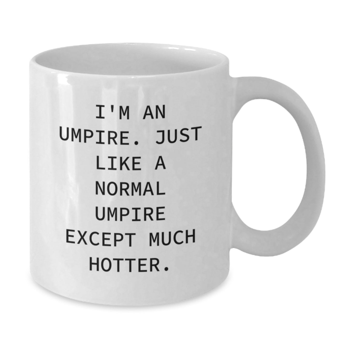 Funny Umpire Gifts for Men - Birthday Unique Umpire White Coffee Mug from Friends - Ideal Gift for Umpire Enthusiast - Additional