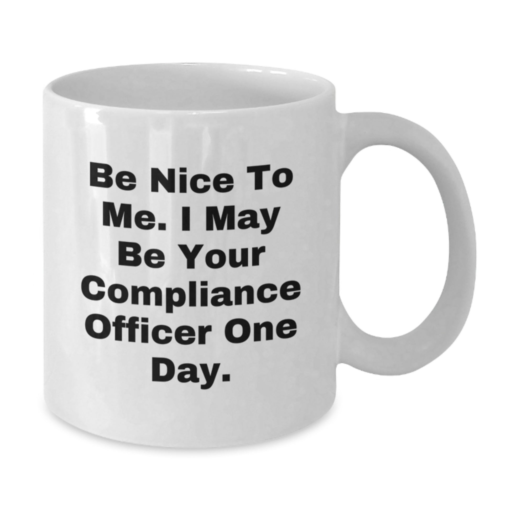 Funny Compliance Officer White Coffee Mug Gifts from Friends to Compliance Officer for Christmas Unique Mugs - Additional
