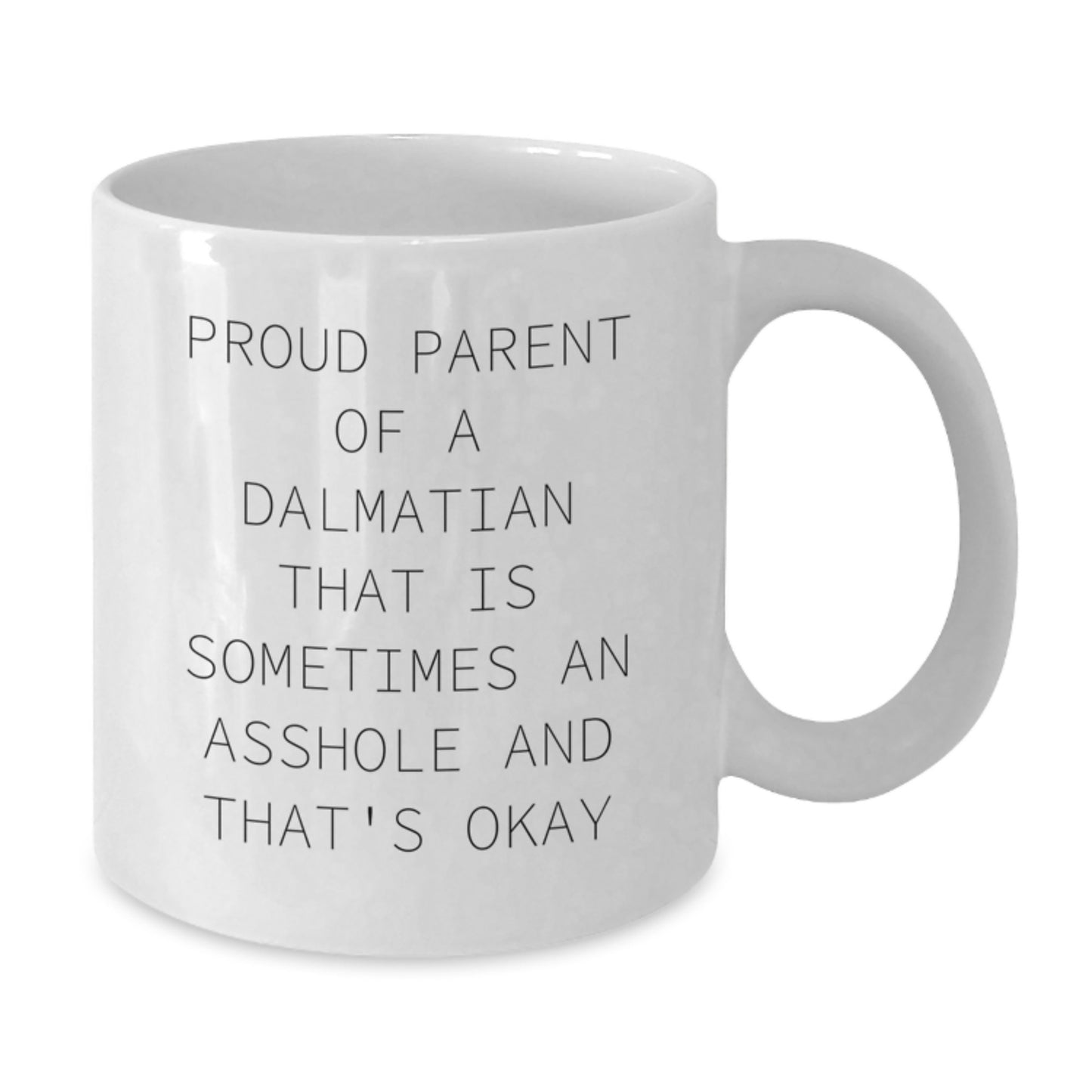 Funny Dalmatian Dog Gifts for Men from Friends, White Coffee Mug Birthday Unique Gift for Proud Parents - Additional