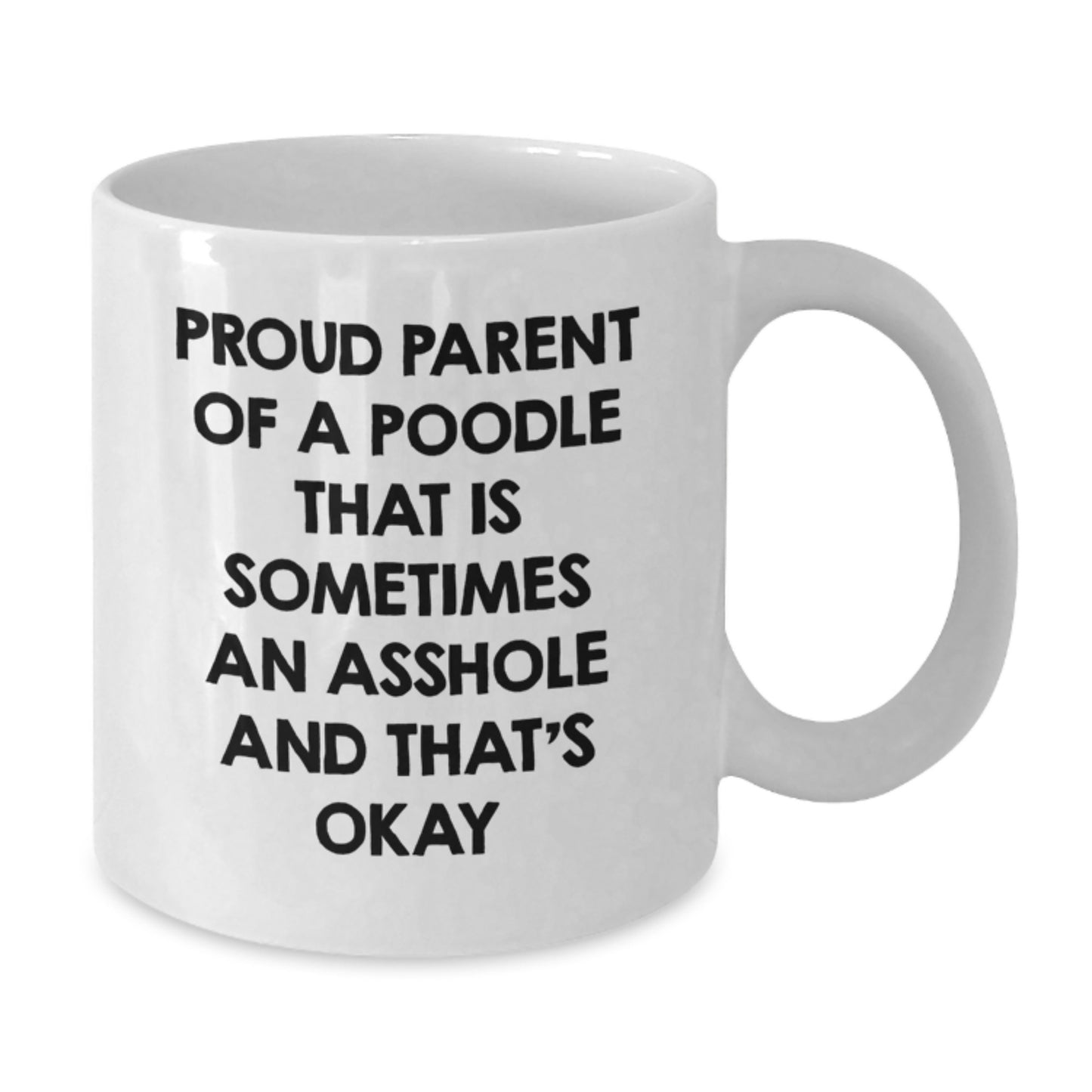 Poodle Mom Keepsake Ceramic White Coffee Mug Birthday Gift for Him - Additional