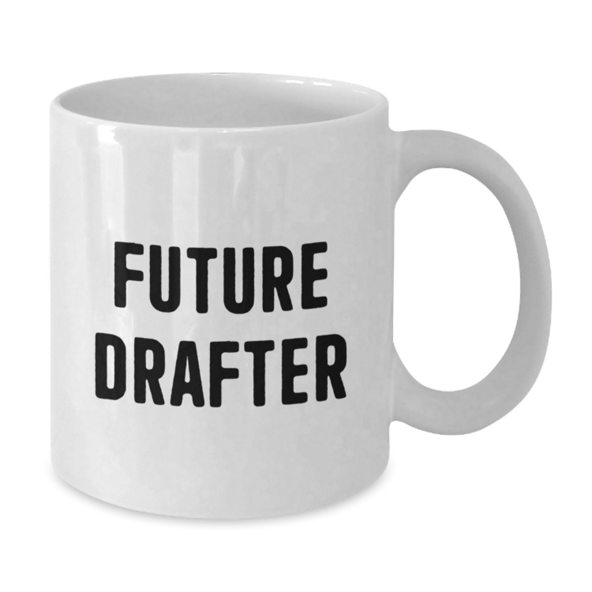Funny Future Drafter Gifts from Friends - Birthday Unique White Coffee Mug with I'm a Future Drafter Quote - Perfect for Drafter Enthusiasts - Additional