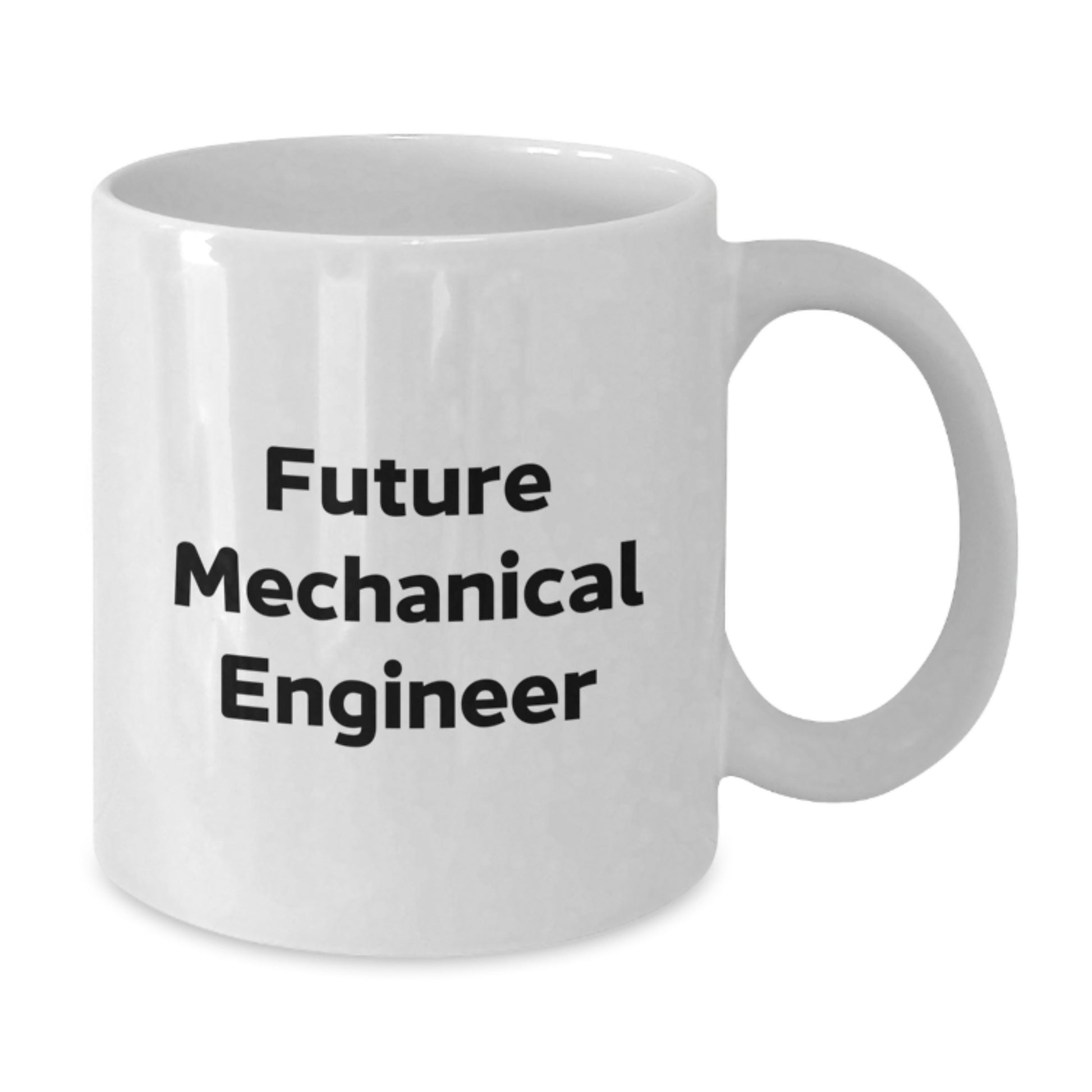Funny Mechanical Engineer Gifts from Men for Future Mechanical Engineer - White 11oz/15oz Coffee Mug - Additional