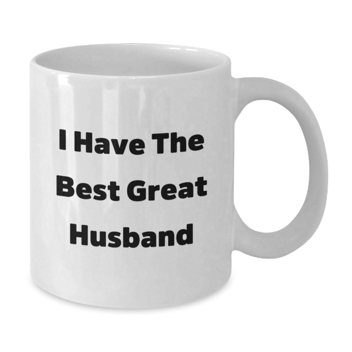 Funny Husband Gifts from Women - Best Great Husband White Coffee Mug, 11oz or 15oz Capacity, Ceramic Material, Microwave and Dishwasher Safe for Men on Father's Day - Additional