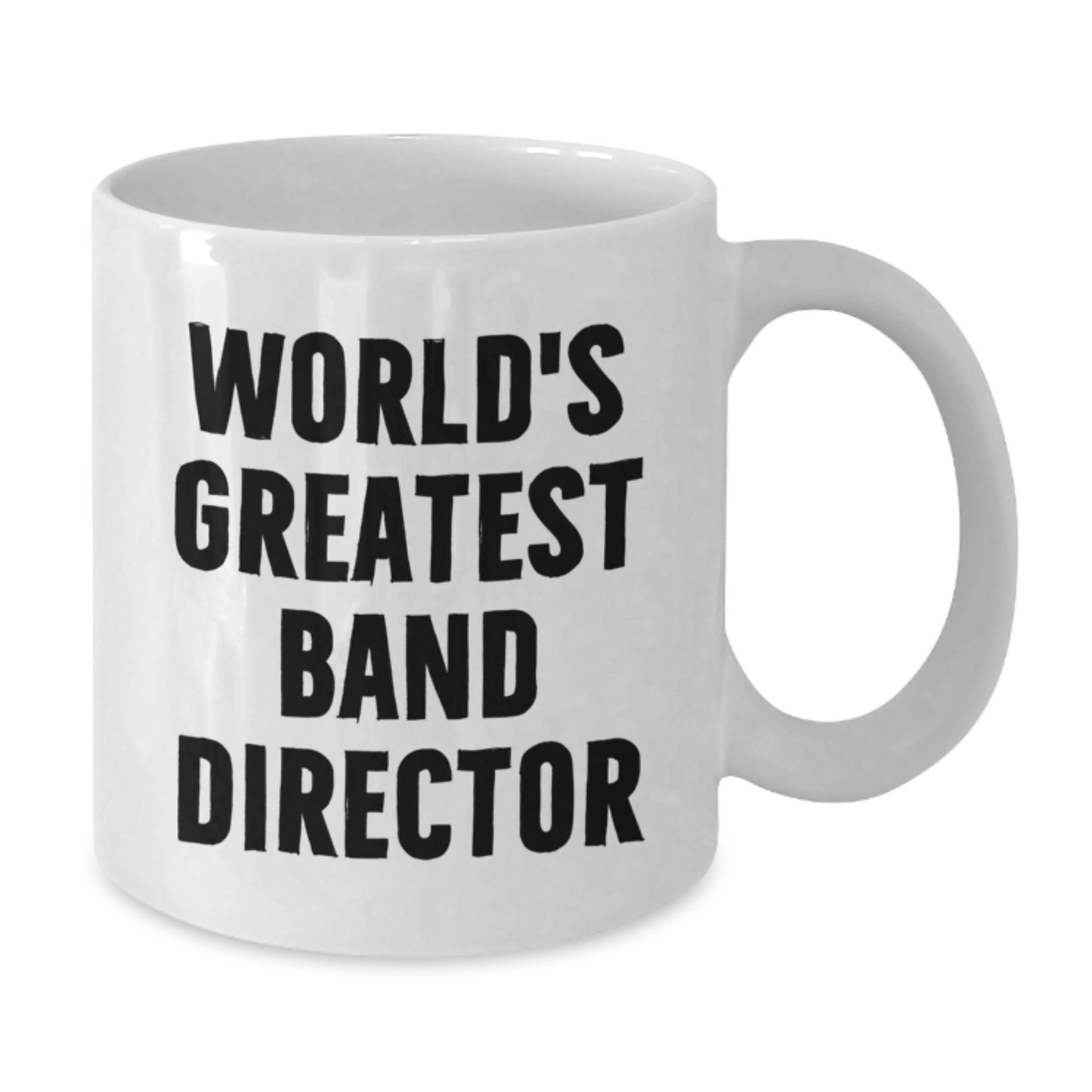 Funny World's Greatest Band Director Gifts from Friends and Family for Birthday Unique Gifts - White Coffee Mug - Additional