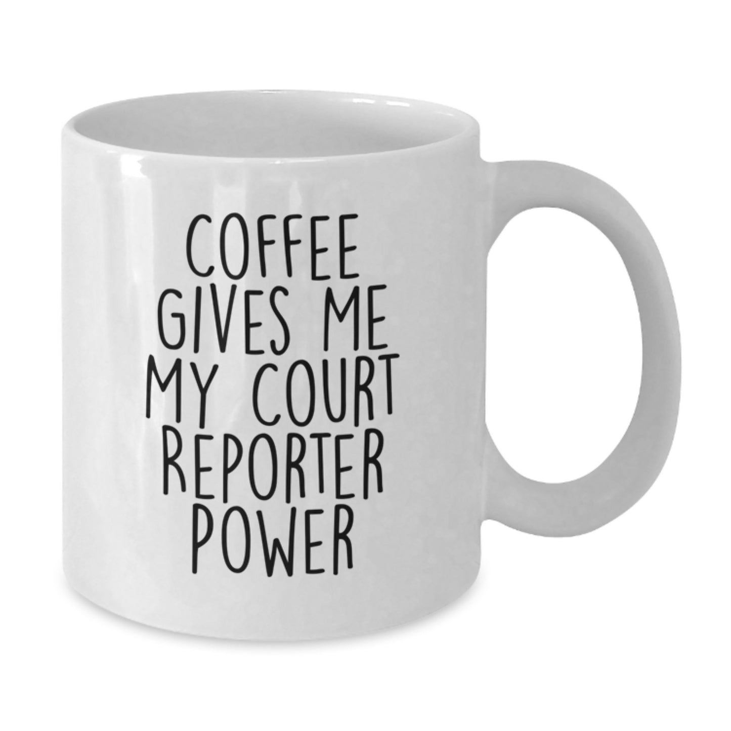 Funny Court Reporter Quotes Funny Graduation Unique Gifts White Coffee Mug for Court Reporter - Additional