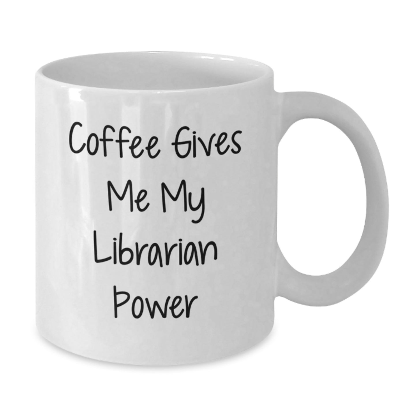 Funny Librarian Gifts for Men, Women, Family, Christmas Unique Presents from Friends Coworkers, White Coffee Mug, 'Coffee Gives Me My Librarian Power' - Additional