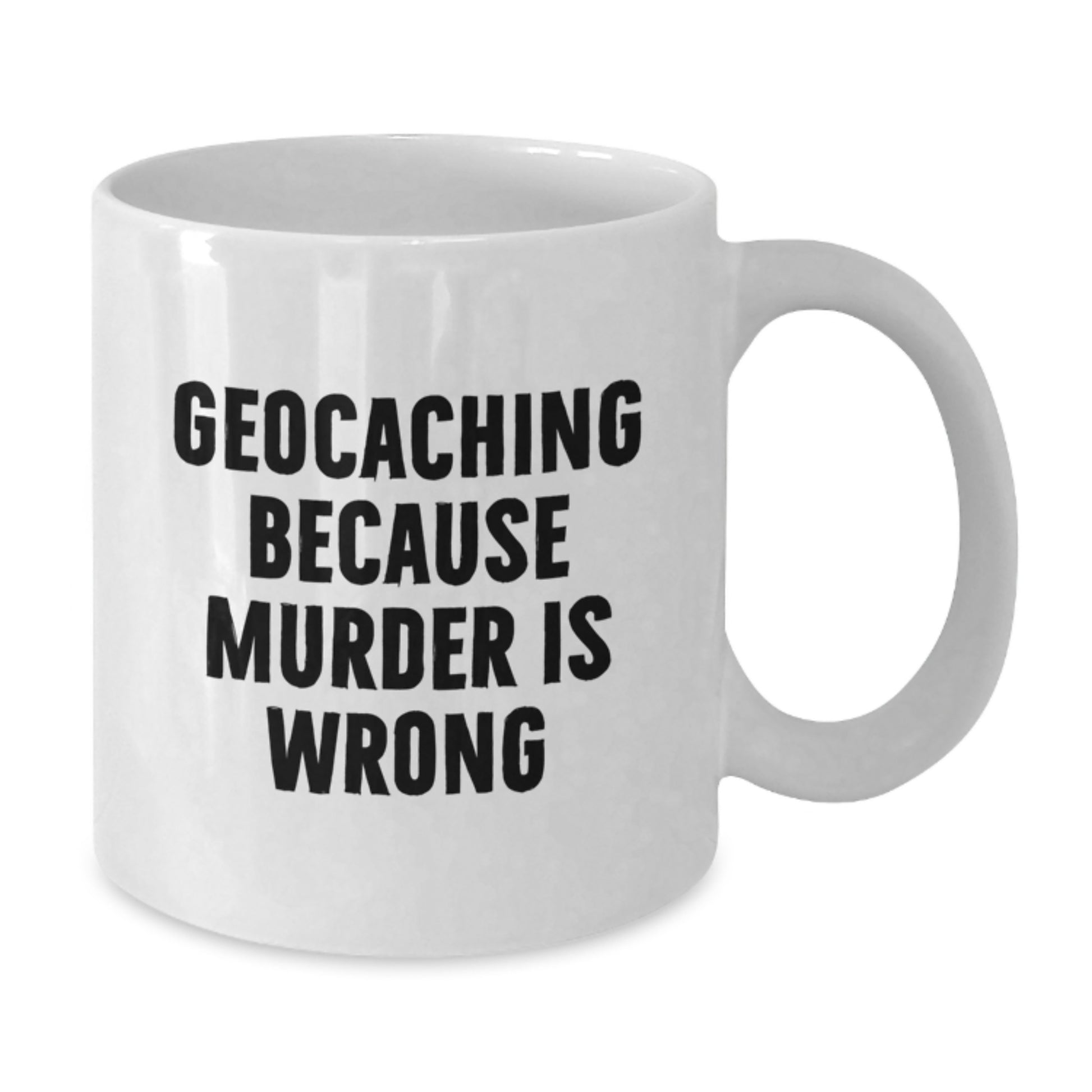 Funny Geocaching Gifts for Men Geocaching Enthusiasts from Friends - White Coffee Mug - Additional