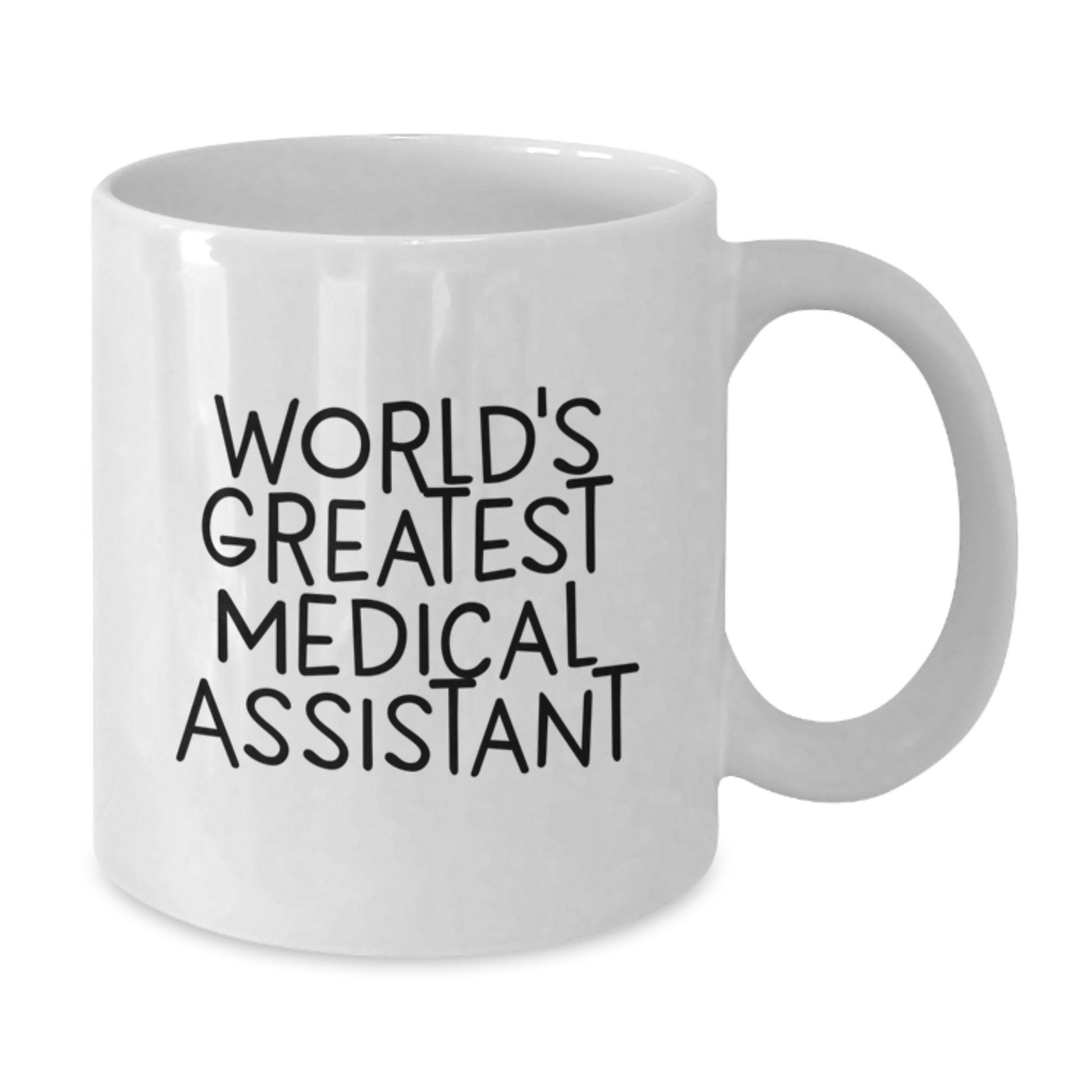 Gifts from Friends and Family for Medical Assistant, 'World's Greatest Medical Assistant' Funny Quote White Coffee Mug for Christmas - Additional