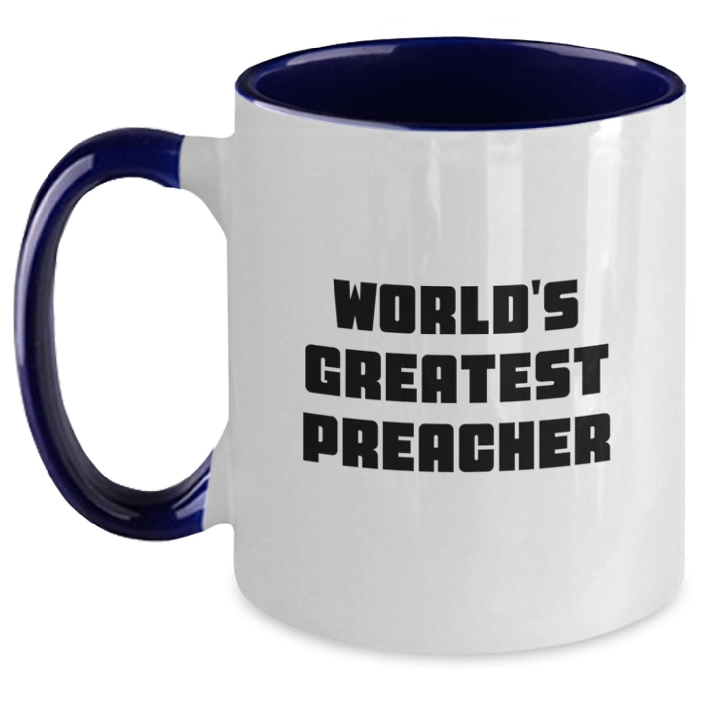 Funny Preacher Gifts for Dad, World's Greatest Preacher Two Tone Coffee Mug, Gifts from Men for Father's Day - Main