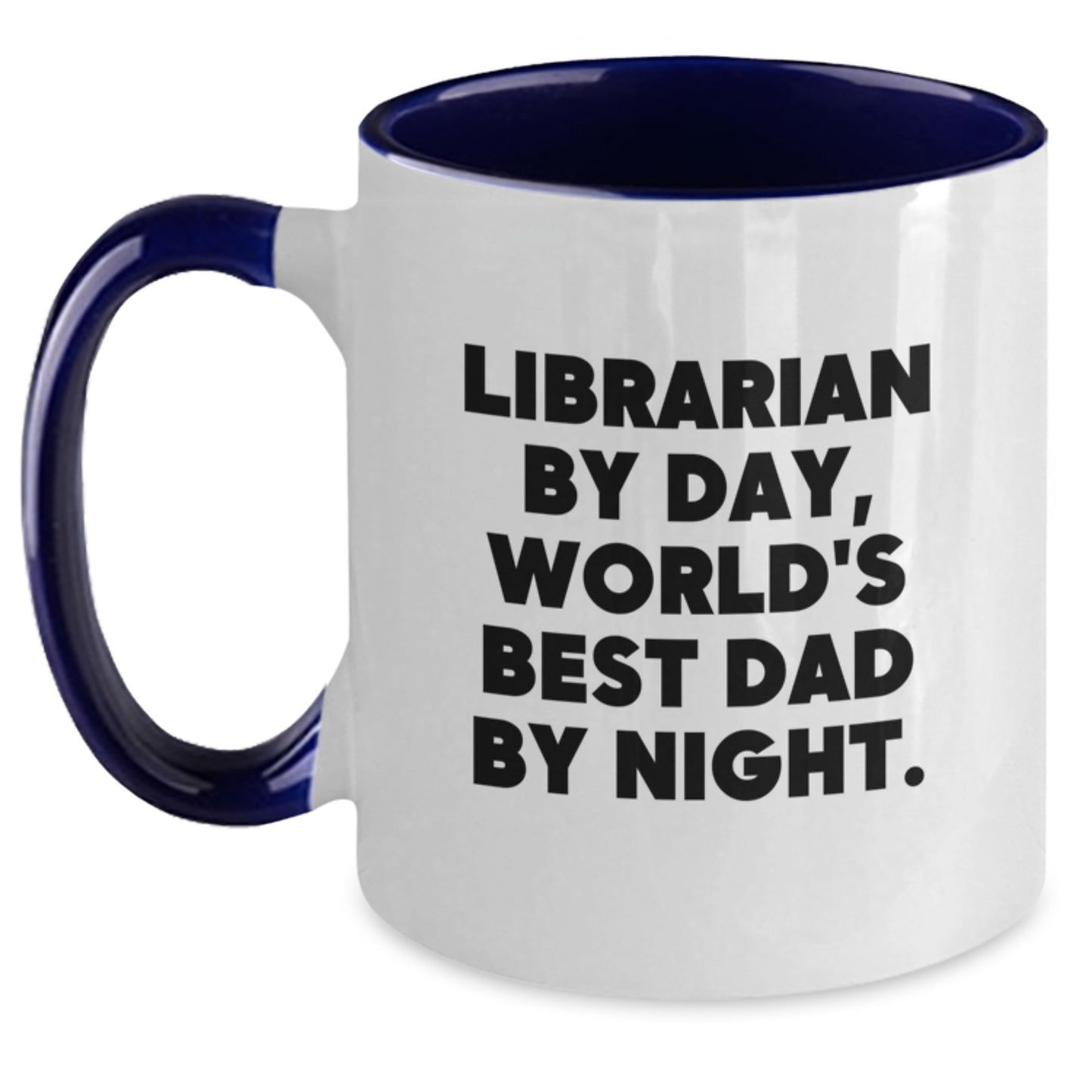 Librarian Gifts from Men - Two Tone Coffee Mug, Librarian By Day, World's Best Dad By Night., Funny Birthday Unique Gift for Librarian, 11oz Microwave Dishwasher Safe - Main