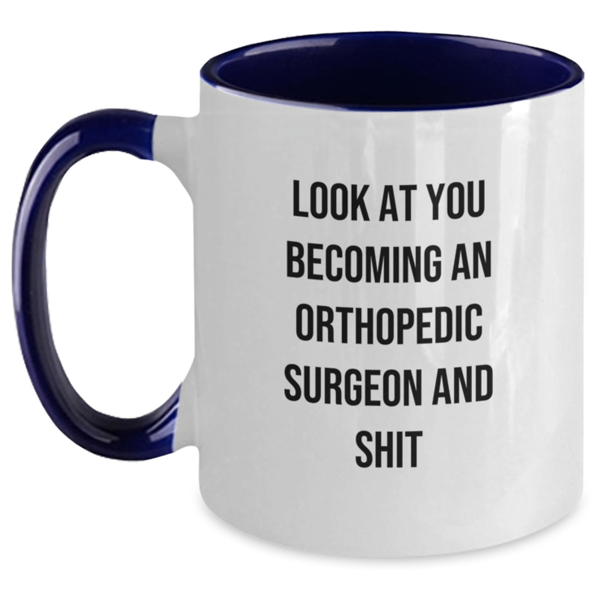 Orthopedic Surgeon Gift for Him - Witty Keepsake Coffee Mug - Main