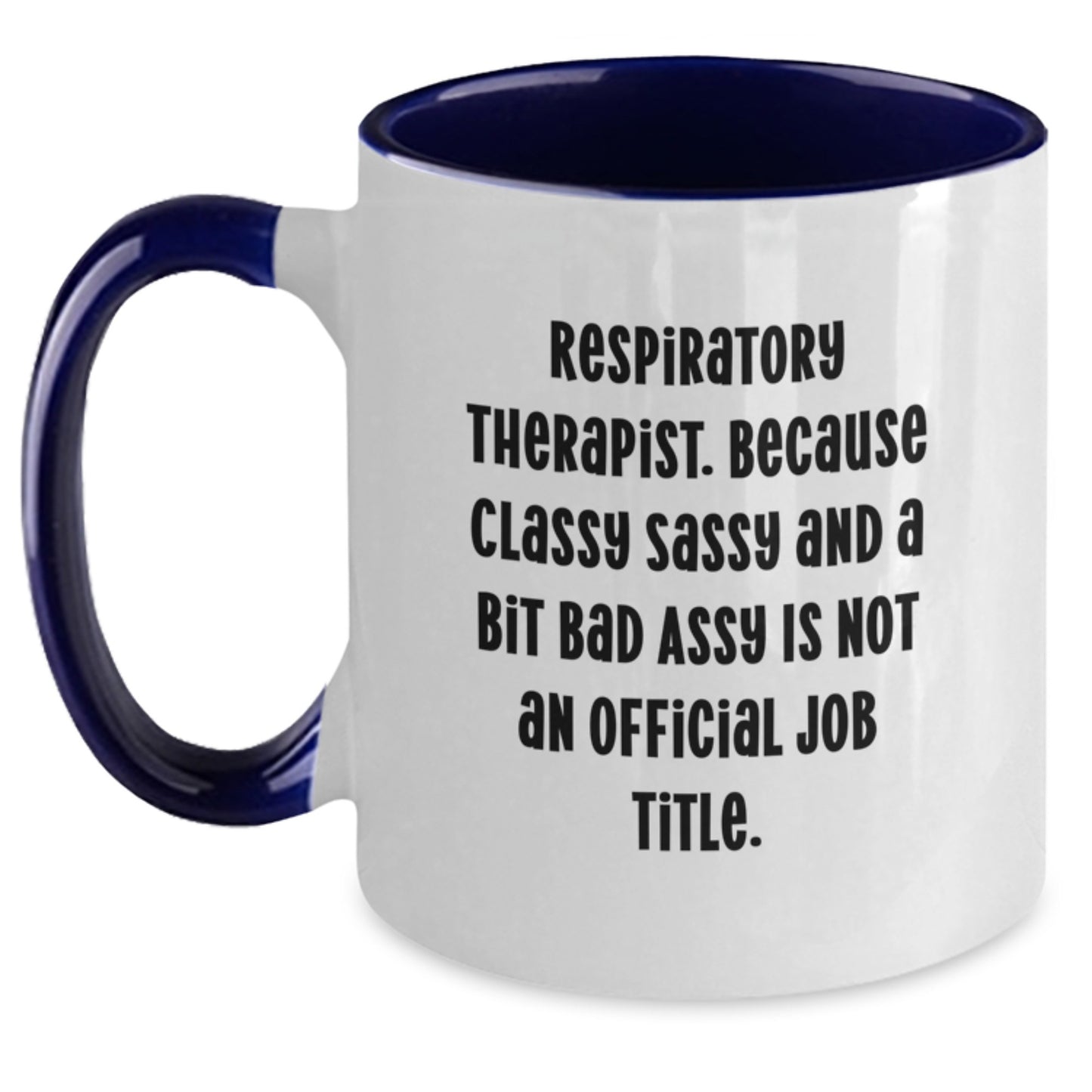 Funny Inspirational Gifts for Respiratory Therapist, Respiratory Therapist Two Tone Coffee Mug, Unique Graduation Unique Gifts from Friends Family - Main