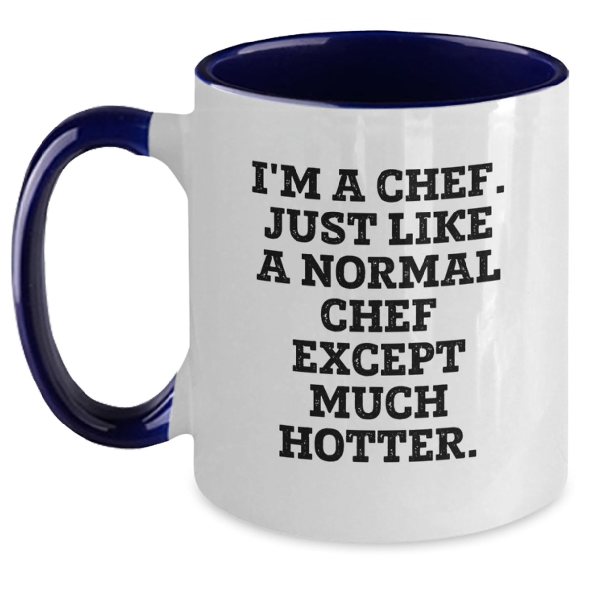 Funny Chef Two Tone Coffee Mugs Gifts from Men, Women, Friends, Family to Chef, Men, Women, Friends, Family on Mother's Day Unique Gifts - Main