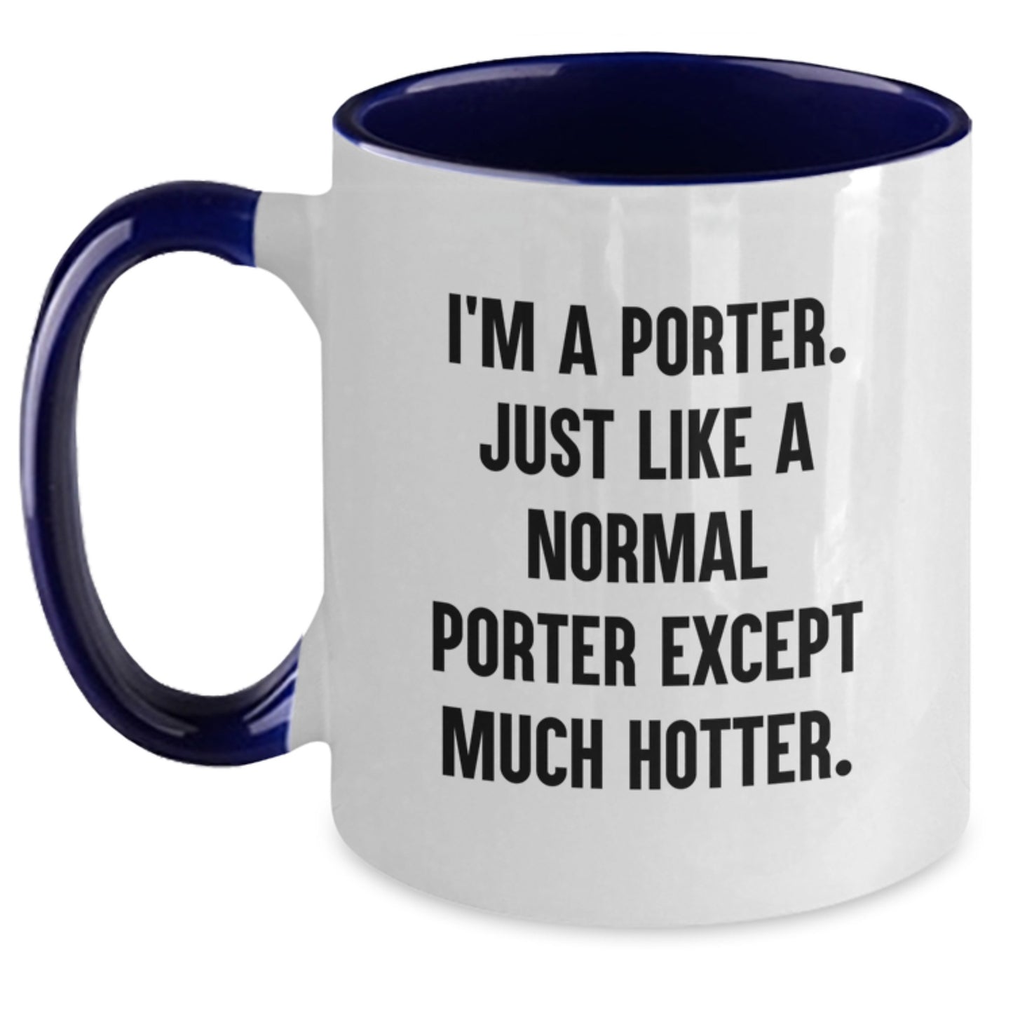 Porter Lover Gifts, Funny Two Tone Coffee Mugs for Porters, Christmas Unique Presents from Friends or Family - Main