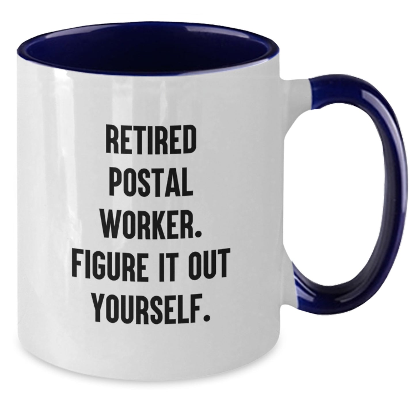 Funny Gifts from Friends for Postal Worker Men - Two Tone Coffee Mug with 'Figure It Out Yourself' Quote, Great Christmas Unique Ideas - Additional