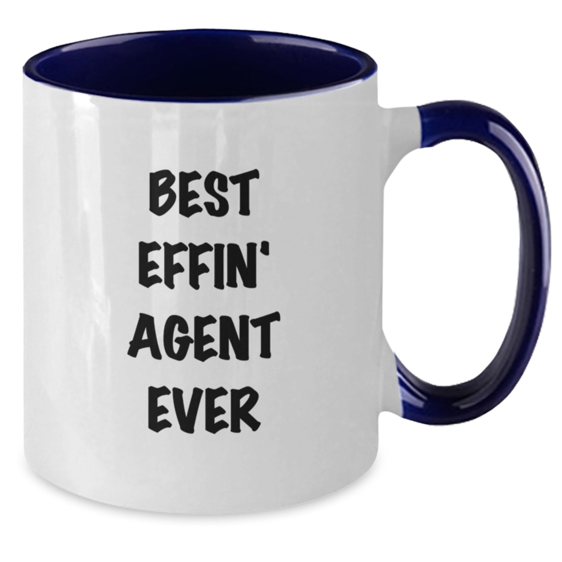 Funny Agent Gifts - Best Effin' Agent Ever Two Tone Coffee Mug, Birthday Unique Gifts from Friends, Coworkers, Family - Additional