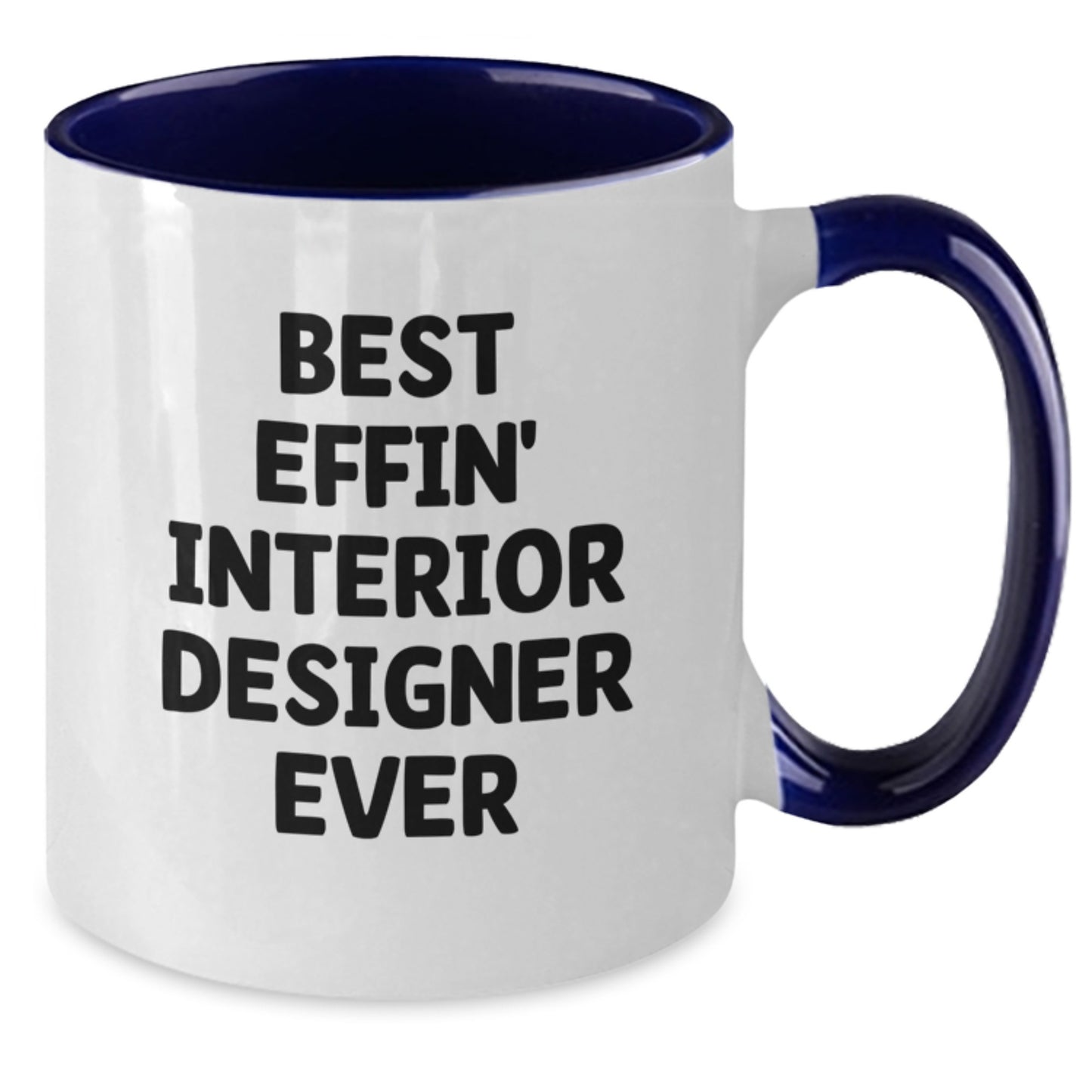 Funny Interior Designer Gifts, Unique Two Tone Coffee Mugs for Graduation, Gifts from Friends, Gifts for the Best Effin' Interior Designer Ever - Additional