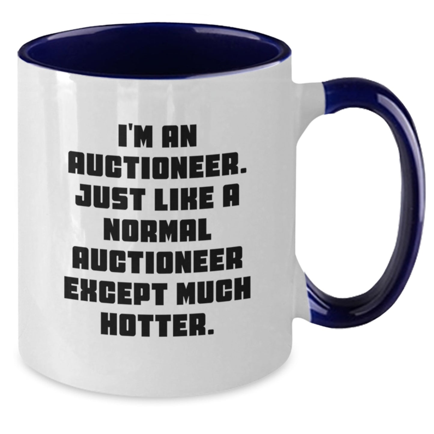 Auctioneer Funny Birthday Unique Gifts from Friends to Amazing Auctioneer Coffee Mug - Two Tone Ceramic Mugs for Hotter Auctioneers, Red and White, 11oz - Additional