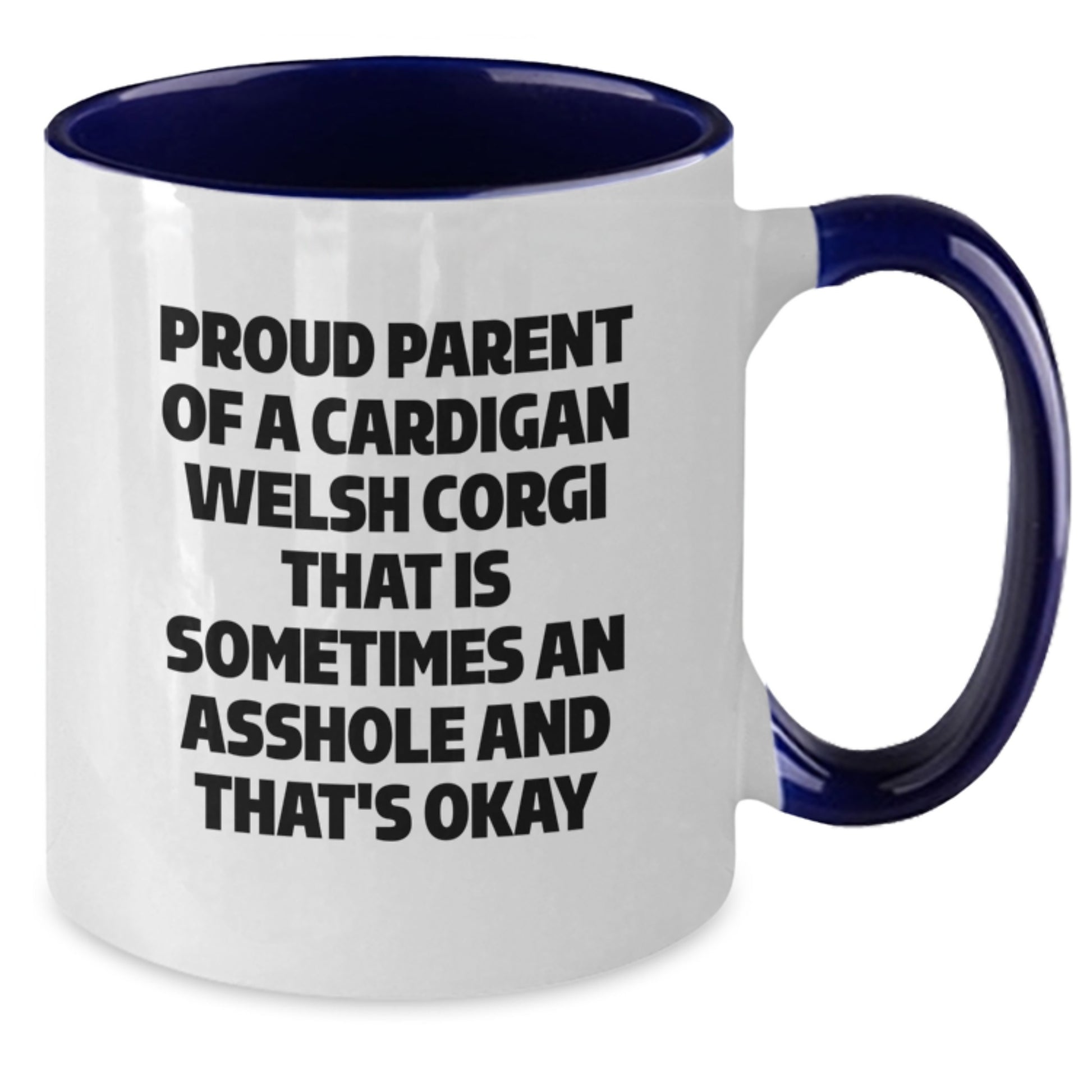 Funny Two Tone Coffee Mugs, Gifts from Mom for Proud Parents of Cardigan Welsh Corgis, Unique Mother's Day Unique Gifts - Additional