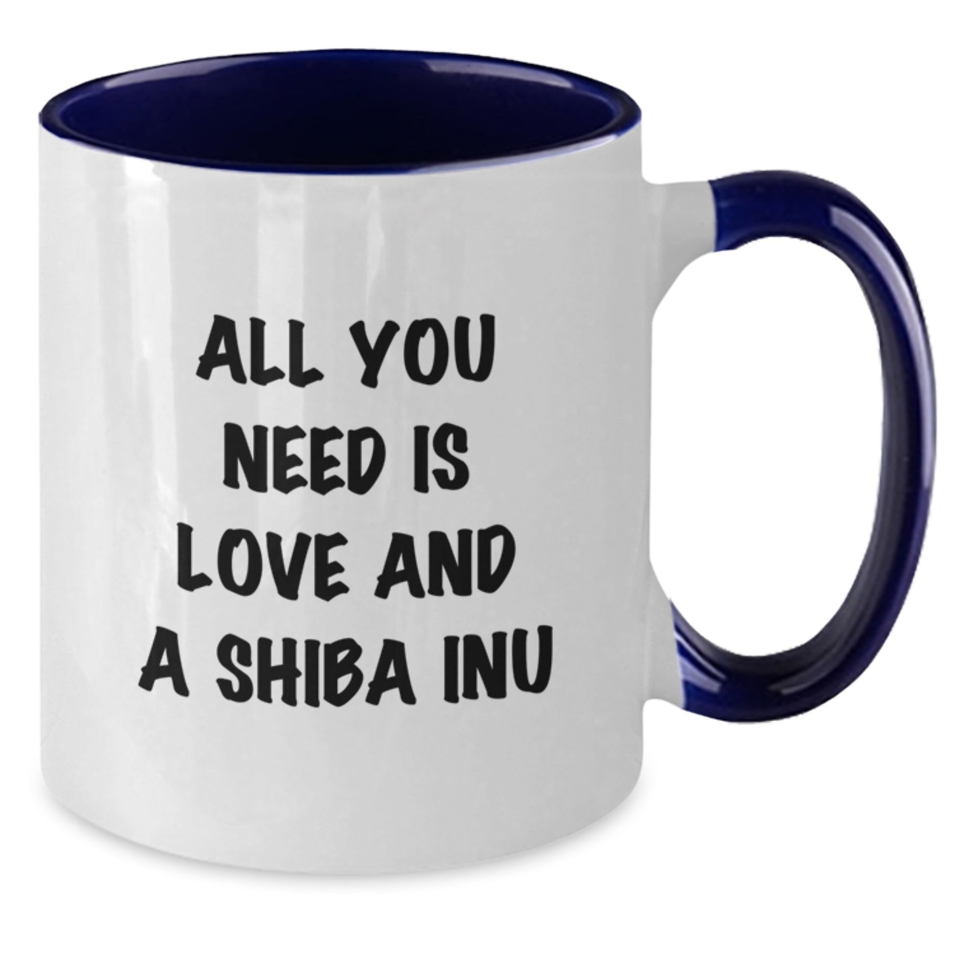 Shiba Inu Dog Lover Gifts from Men to Family - Two Tone Coffee Mug with Funny Quote All You Need Is Love And A Shiba Inu, Christmas Unique Gifts for Shiba Inu Dog Owners - Additional