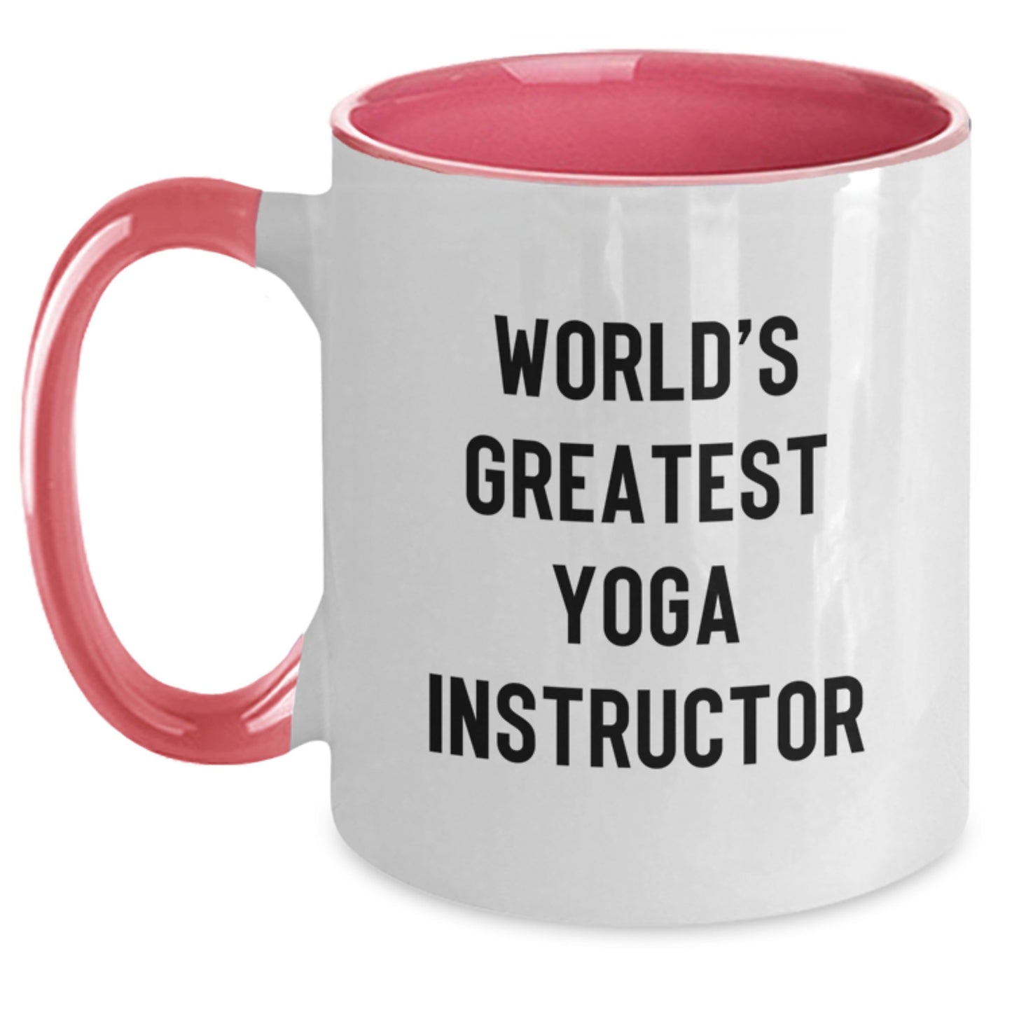 Funny Quote Gifts from Friends, Family and Coworkers for World's Greatest Yoga Instructor, Unique Two Tone Coffee Mug for Christmas - Main