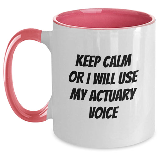 Funny Actuary Gifts for Men, Unique Two Tone Coffee Mugs with Keep Calm Or I Will Use My Actuary Voice, Gifts from Family or Friends - Main