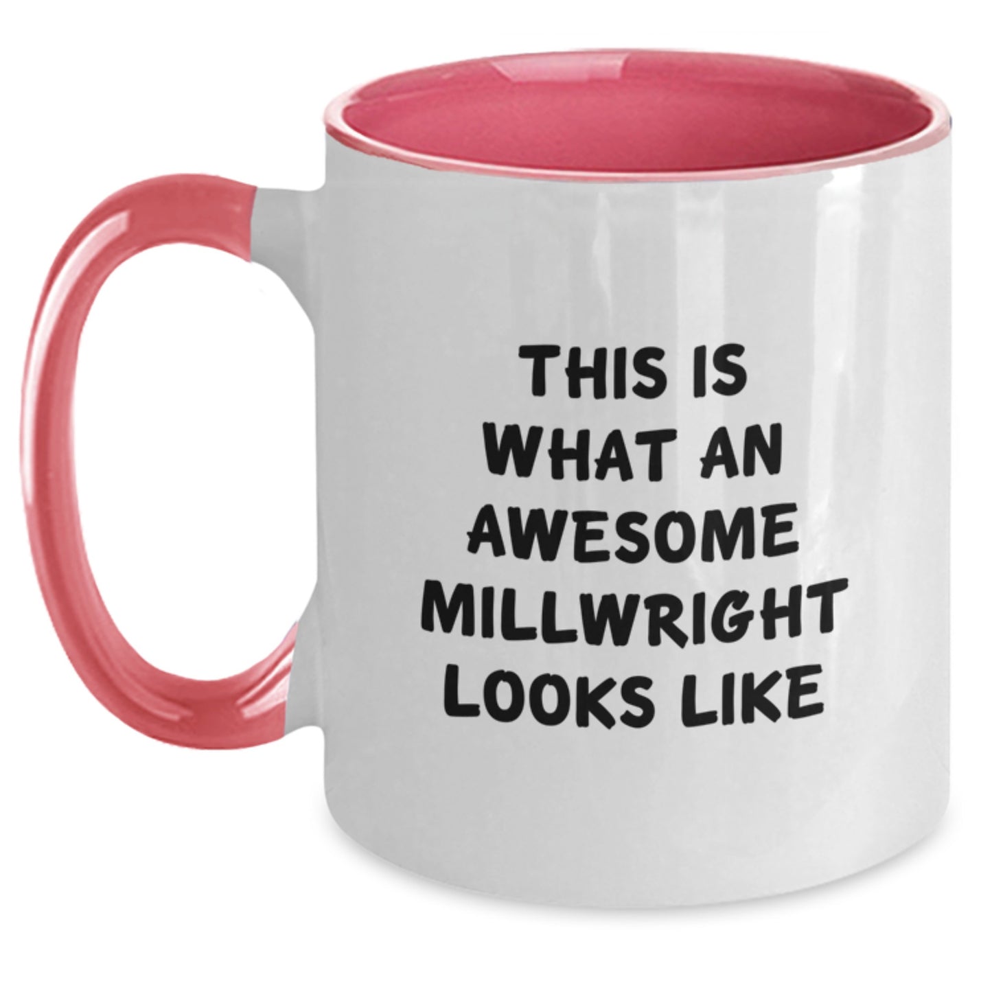 Funny Millwright Gifts for Men Graduation Unique Gifts from Friends to Millwrights, Two Tone Coffee Mug, This Is What An Awesome Millwright Looks Like - Main