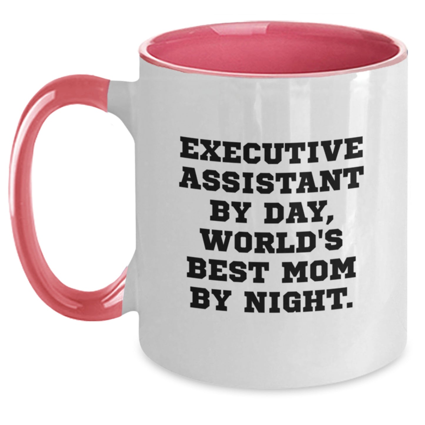 Funny Executive Assistant Christmas Unique Gifts from Mom - Two Tone Coffee Mug, Executive Assistant By Day, World's Best Mom By Night - Main