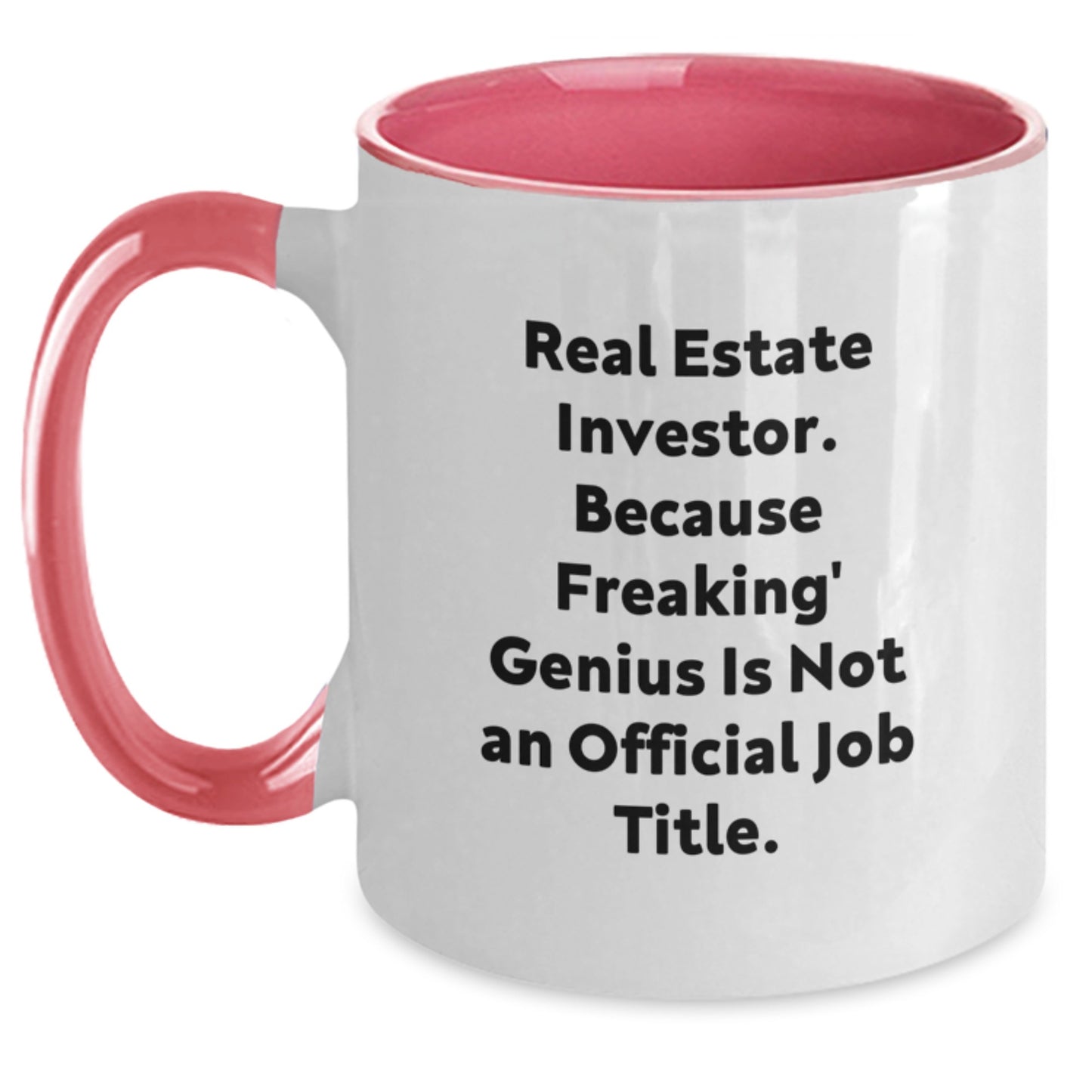 Gifts from Real Estate Enthusiasts for genius Investors - Funny Two Tone Coffee Mug for Real Estate Investors, Christmas Unique Gifts - Main