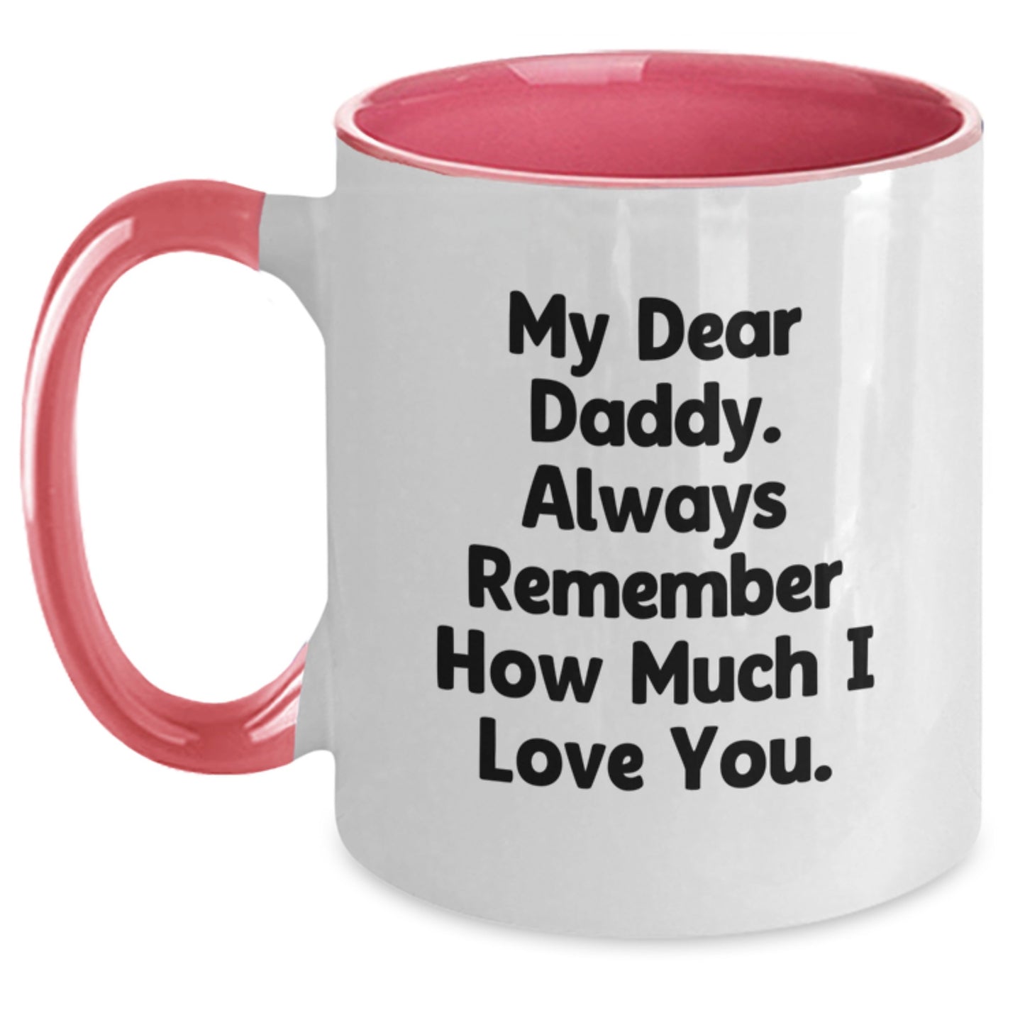 Funny Daddy Quotes, Gifts for Daddy from Men, Two Tone Coffee Mug for Graduation - Main